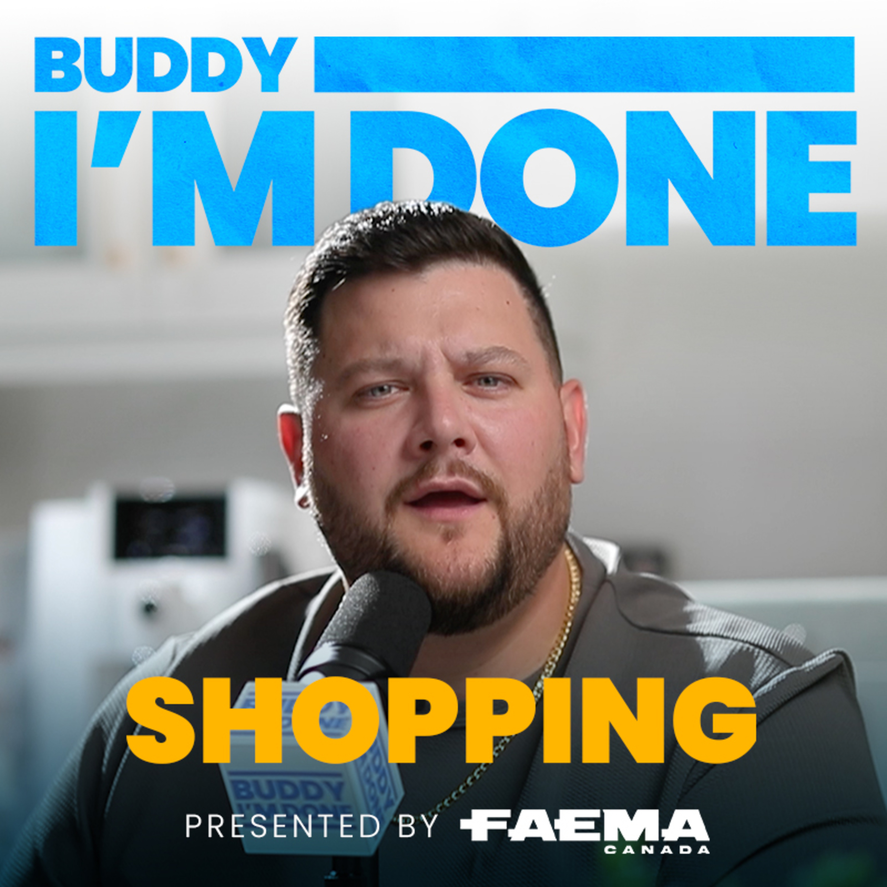 Buddy I'm Done: Shopping episode artwork