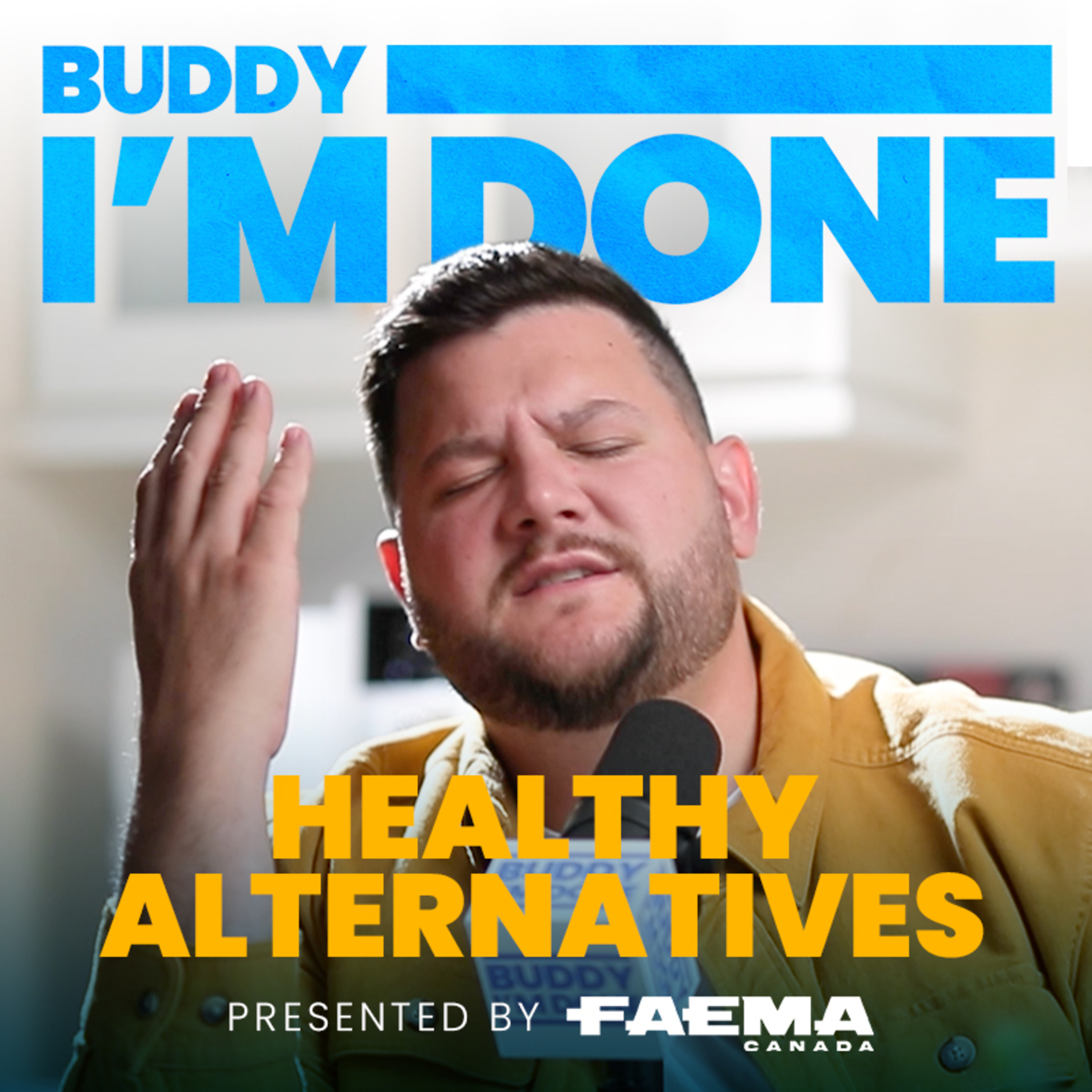 Buddy I'm Done: Health Alternatives episode artwork