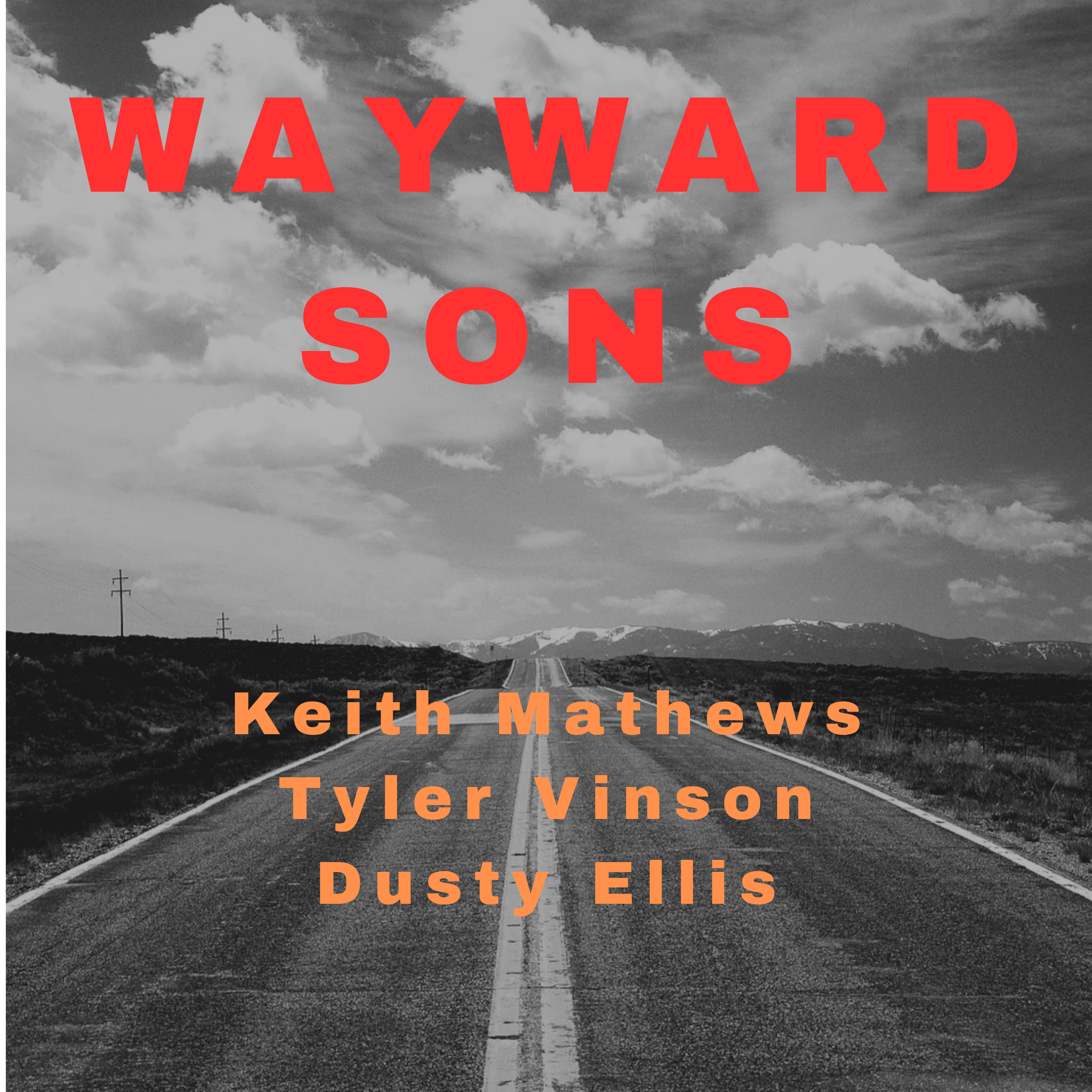 Wayward Sons with Keith Mathews
