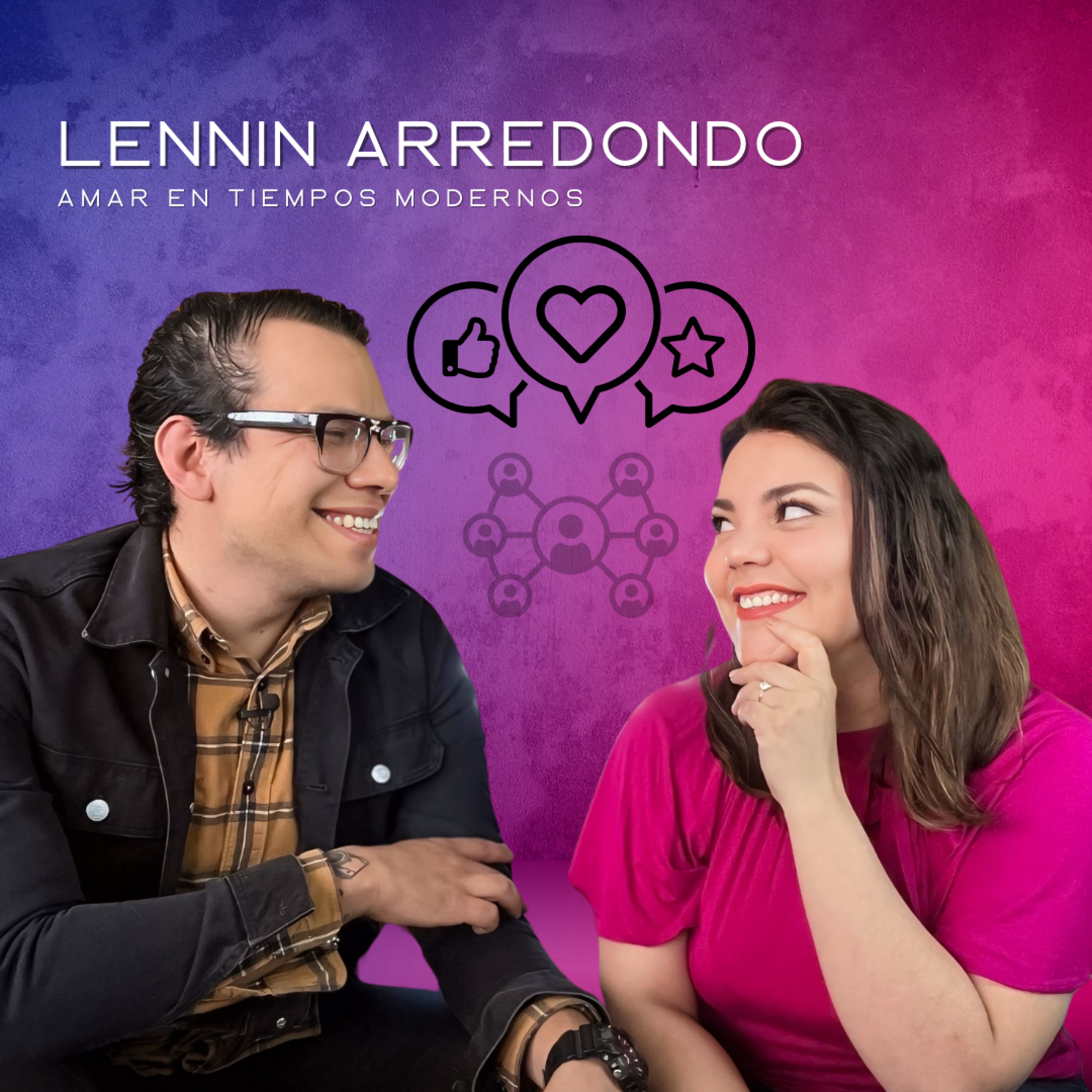 Lennin Arredondo: Amar en Tiempos Modernos episode artwork