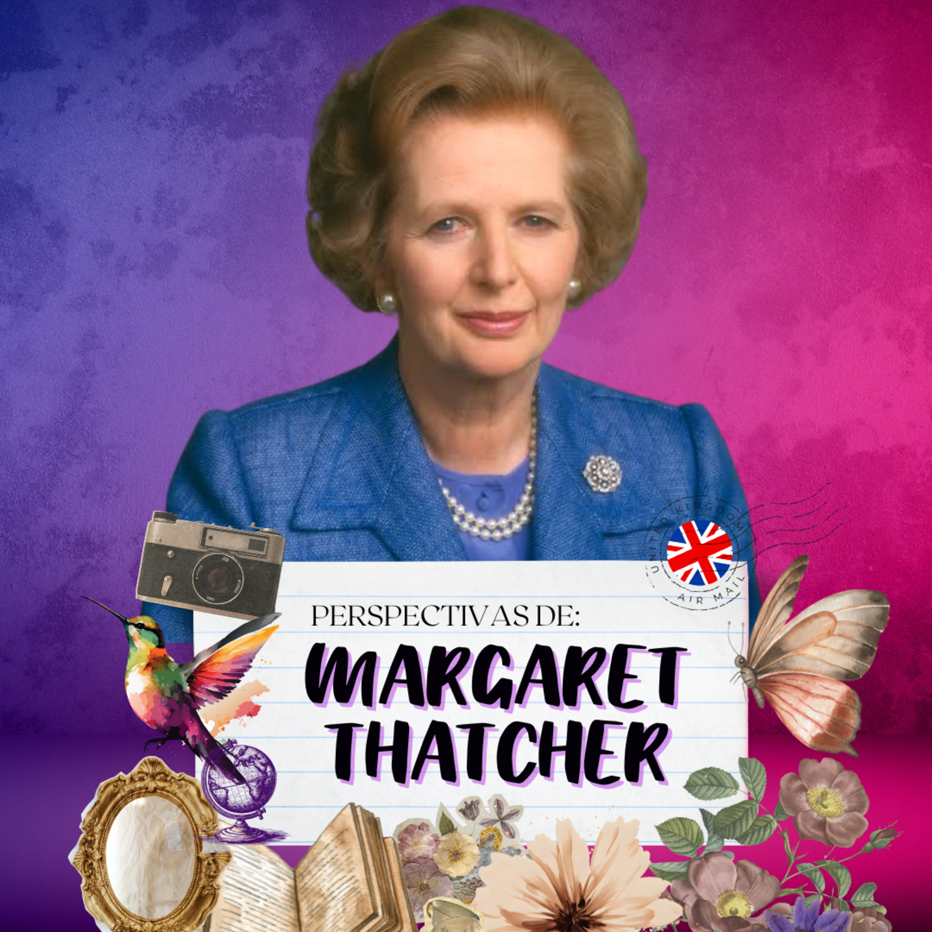 Perspectivas de: Margaret Thatcher episode artwork