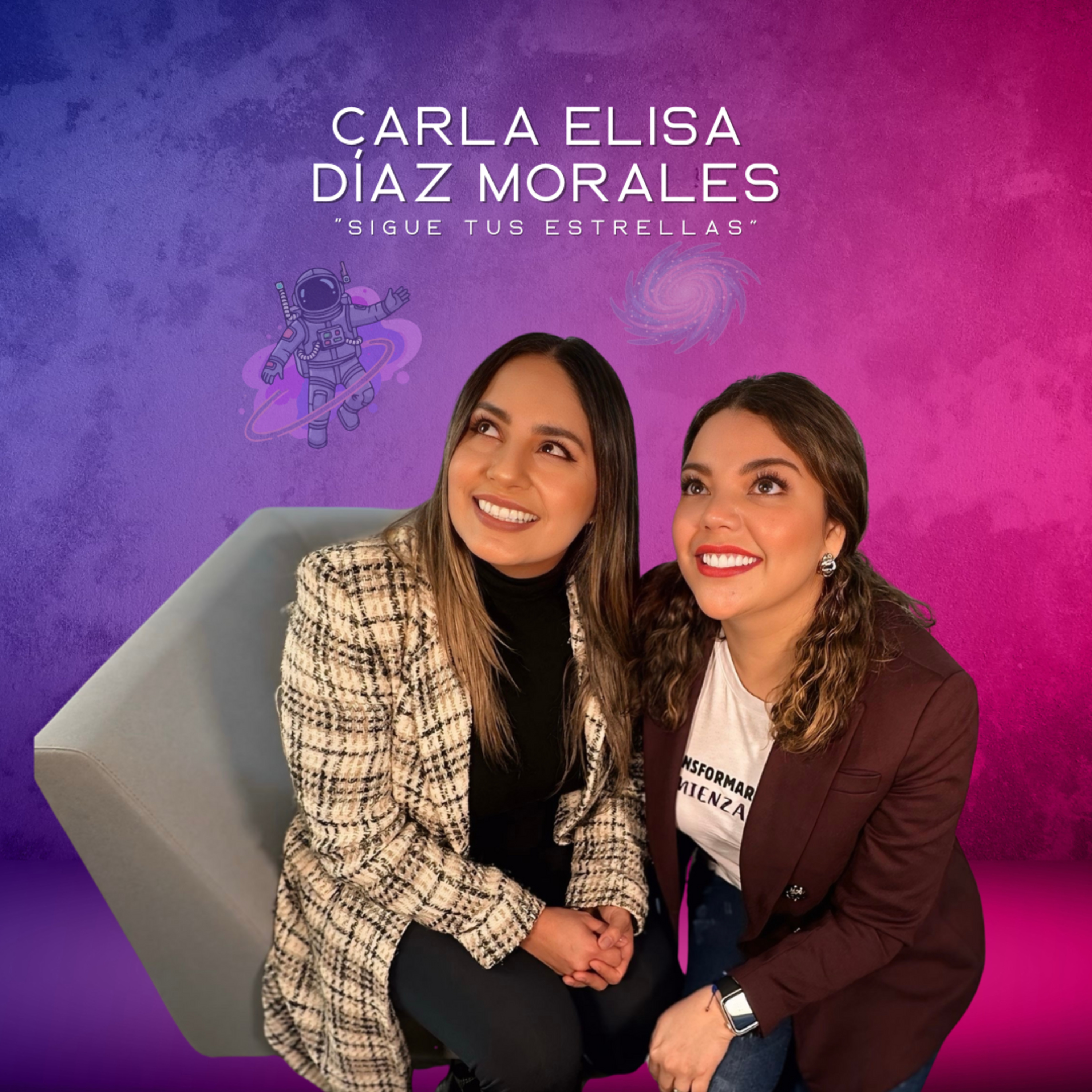 Carla Elisa Díaz Morales: sigue tus estrellas episode artwork