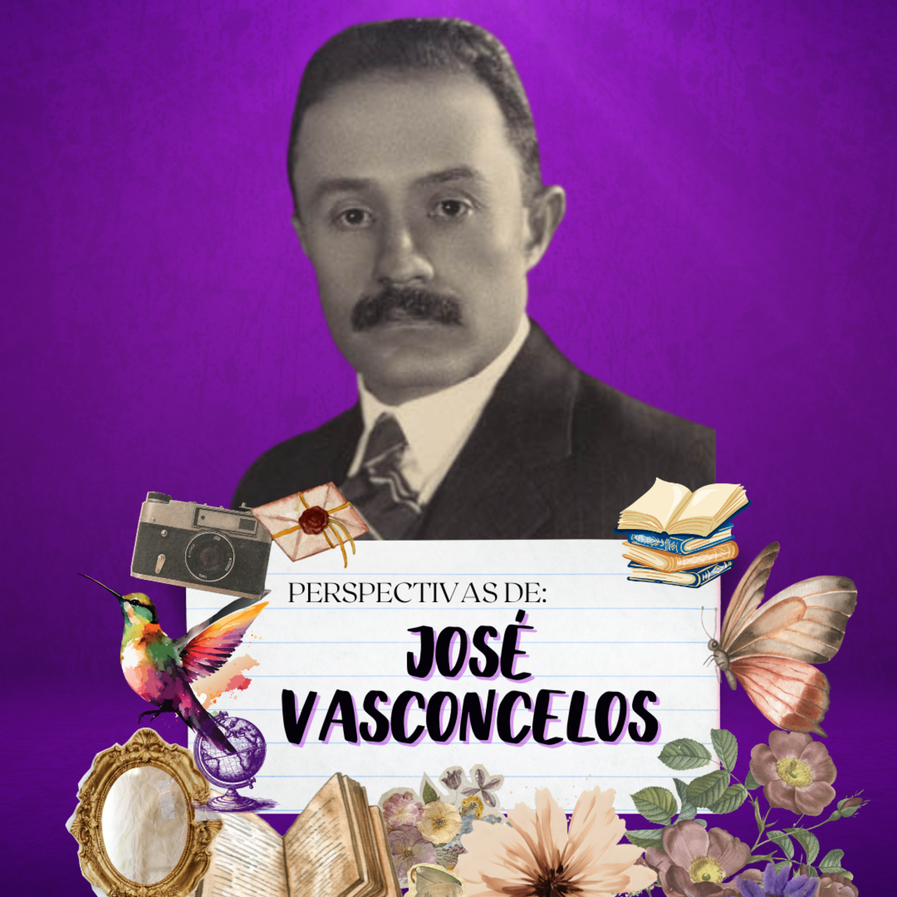 Perspectivas de: José Vasconcelos episode artwork