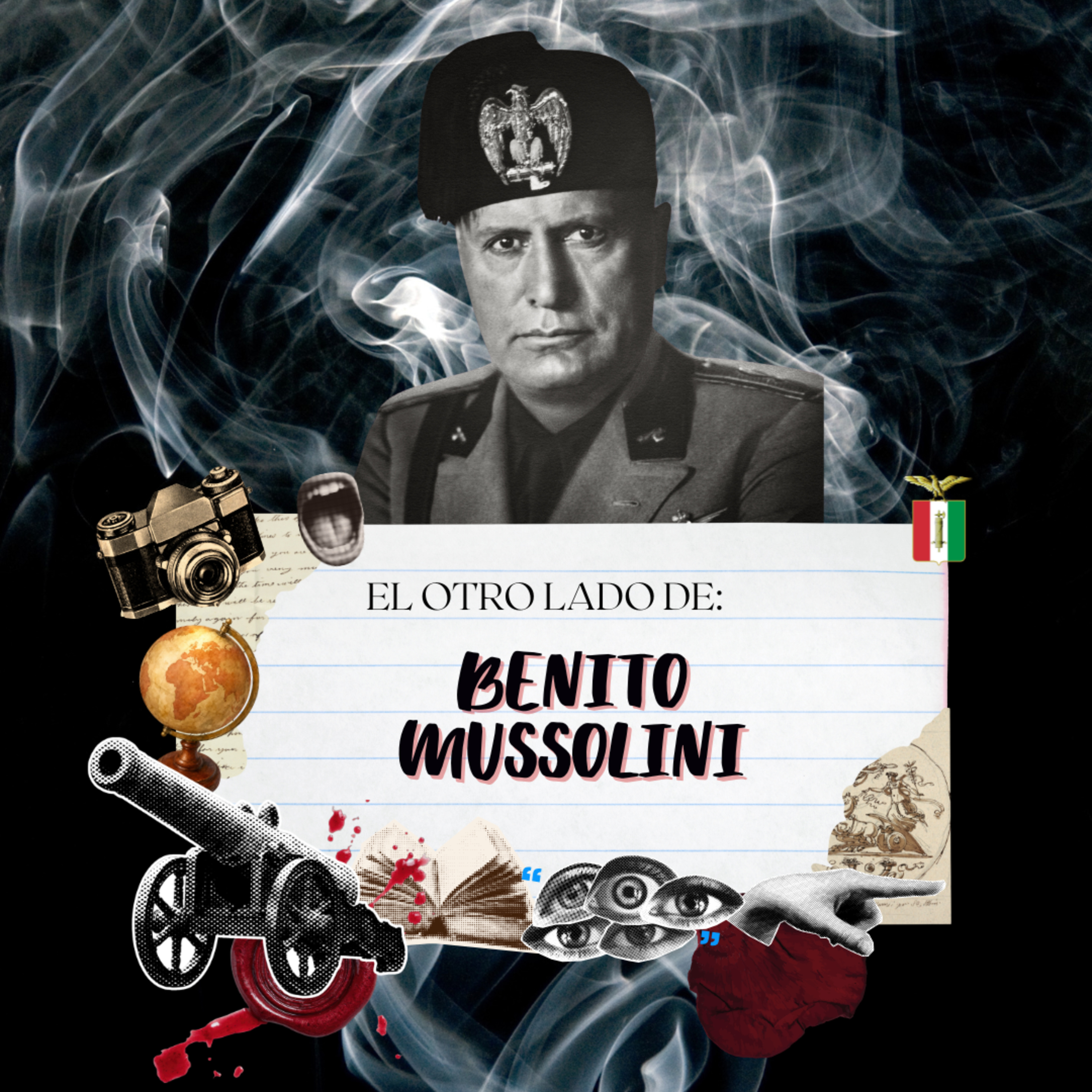 El otro lado de: Benito Mussolini episode artwork