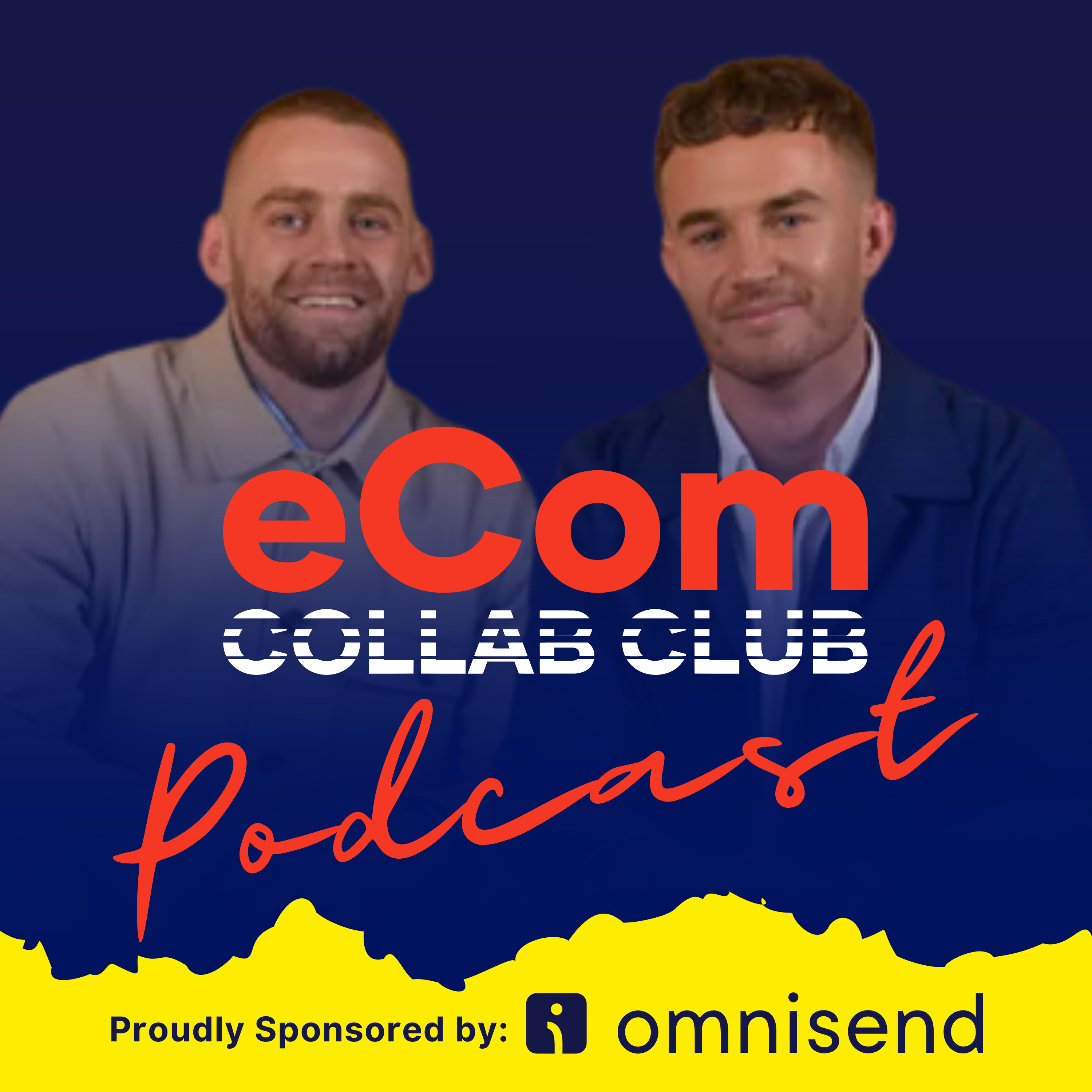 eCom Collab Club Podcast - The eCommerce Podcast for DTC Businesses