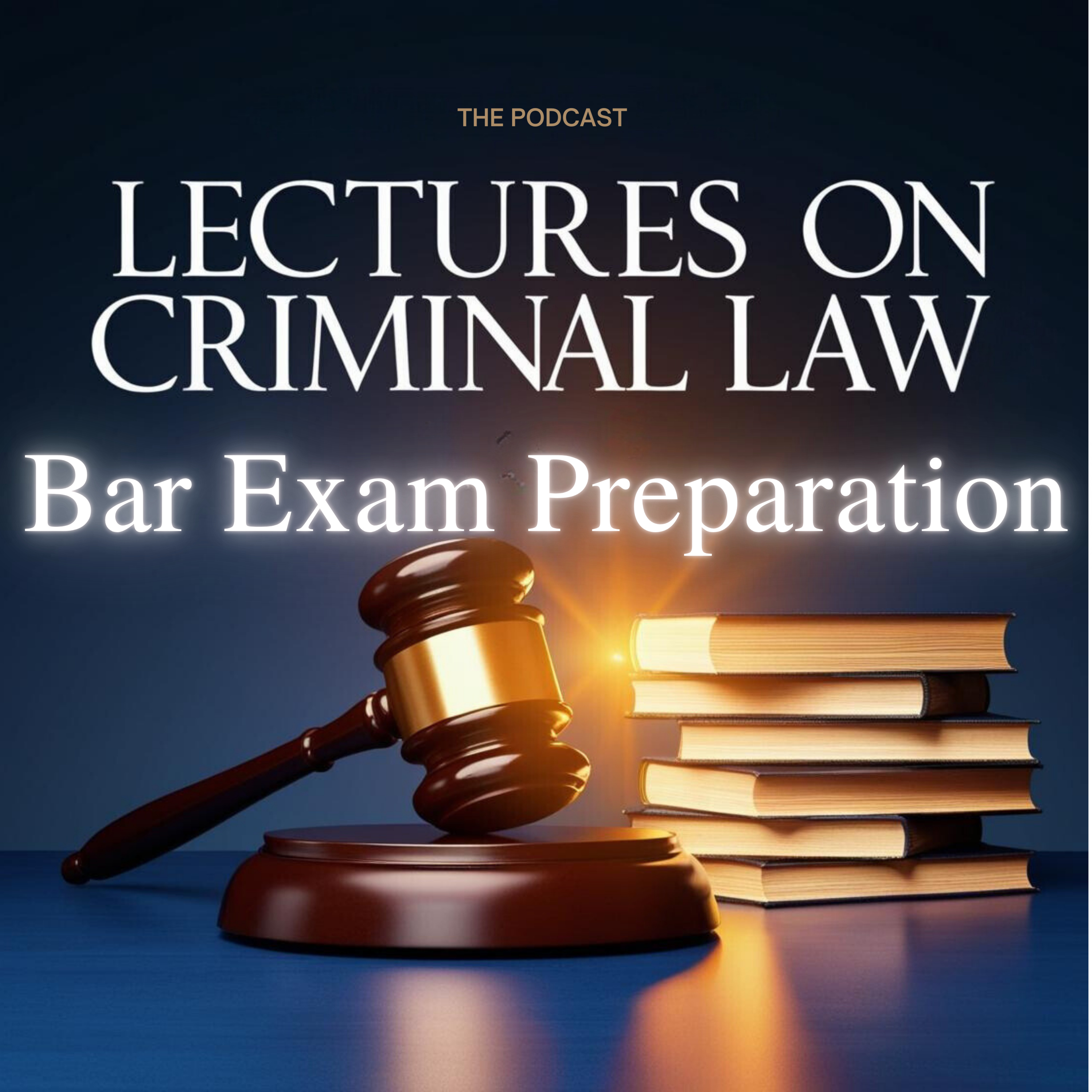 Criminal Law Bar Exam Essentials (Lecture 5)