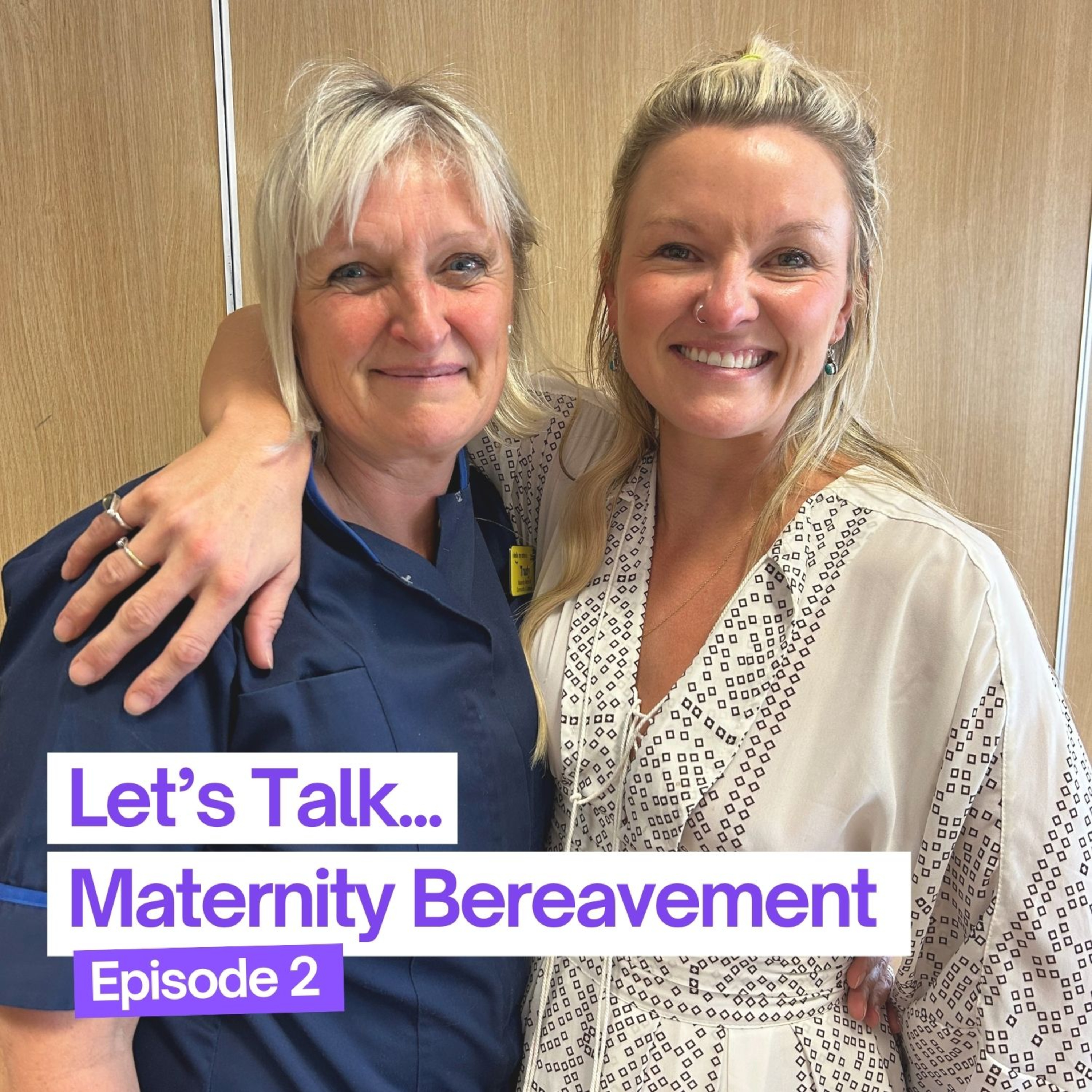 Let's Talk... Maternity Bereavement episode artwork