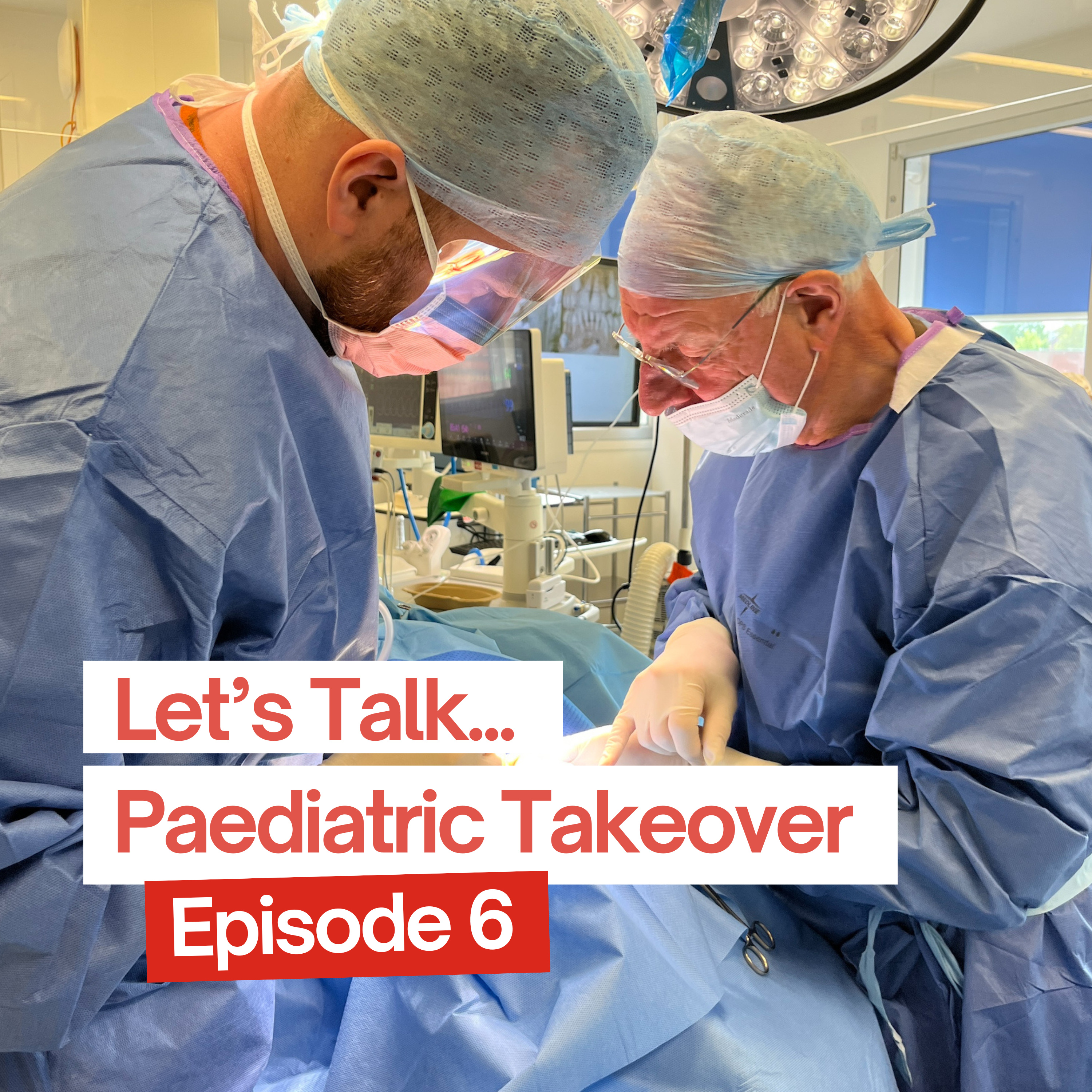 Let’s Talk… Paediatric Takeover
