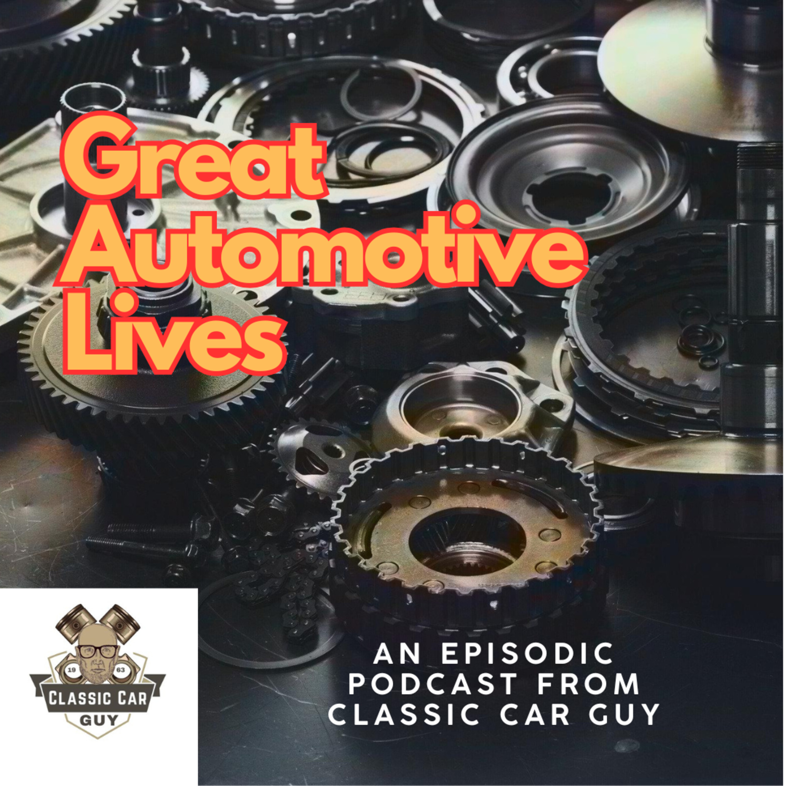 Great Automotive Lives