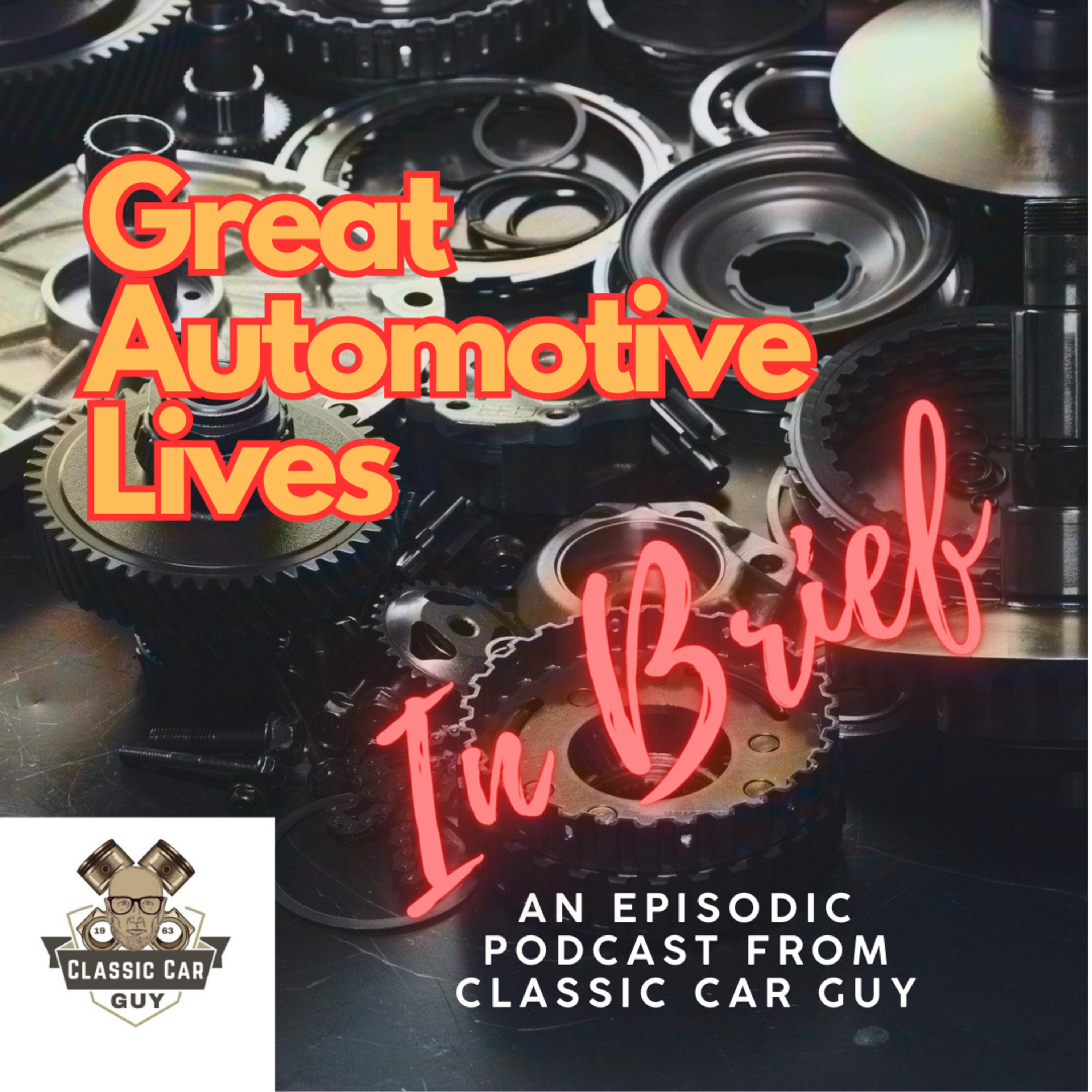 Great Automotive Lives