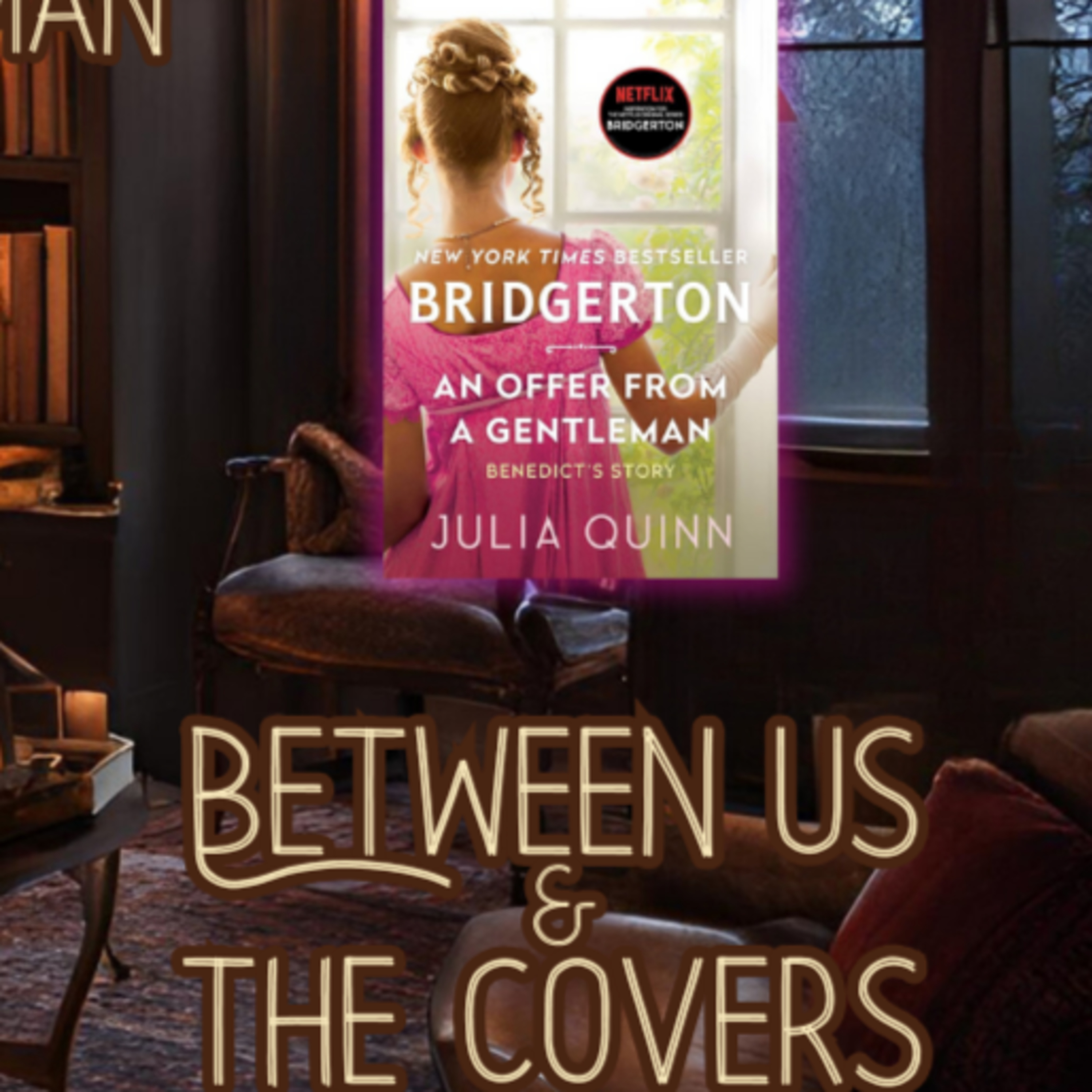 Episode Six: An Offer From A Gentleman by Julia Quinn episode artwork