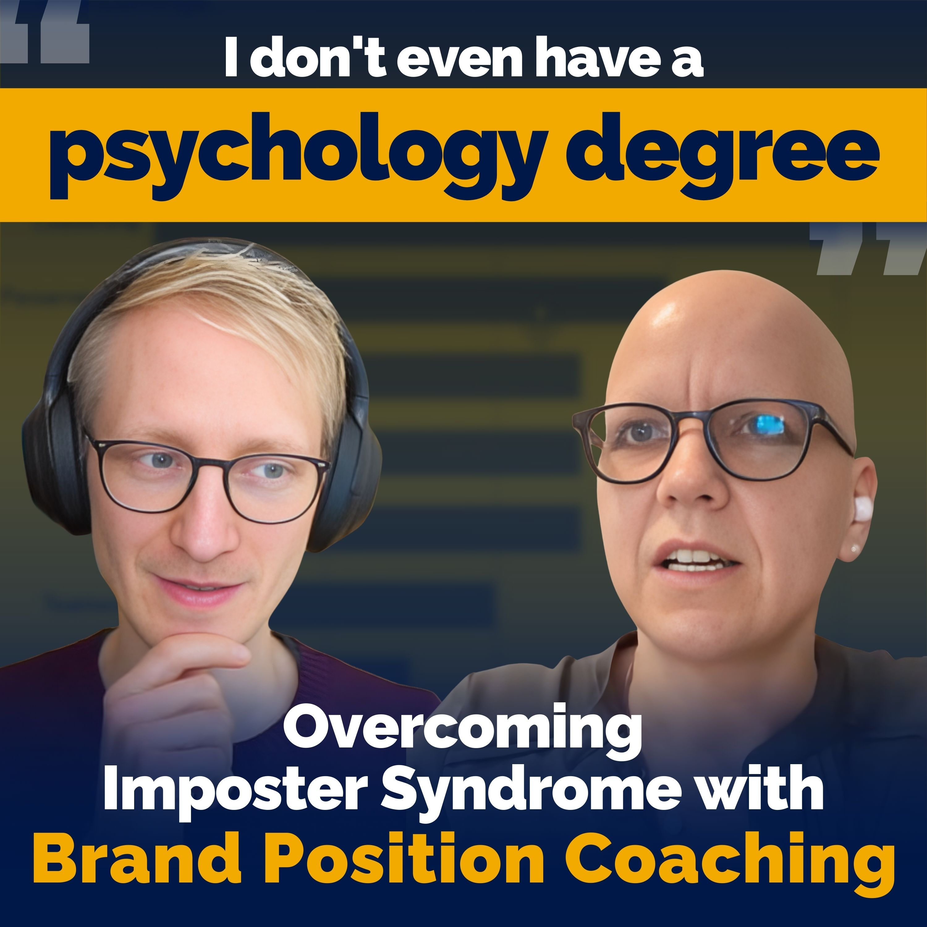 Demo Coaching: Overcoming Imposter Syndrome through Clear Brand Positioning with Julika Franke