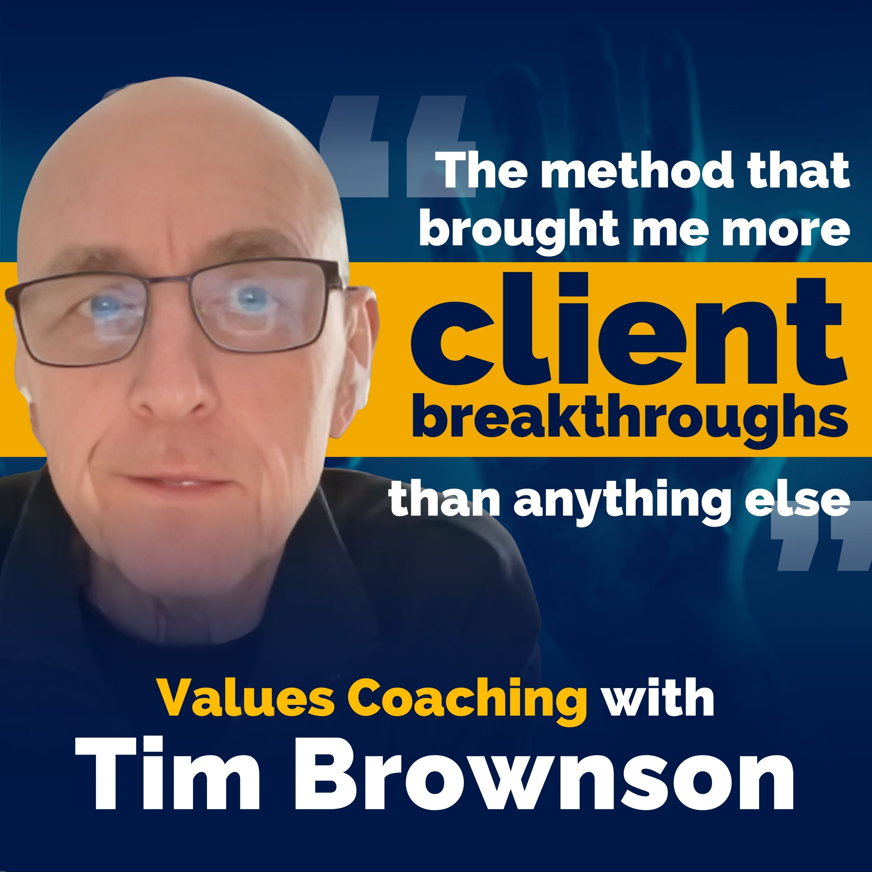 Values Coaching with the Clarity Method by Tim Brownson