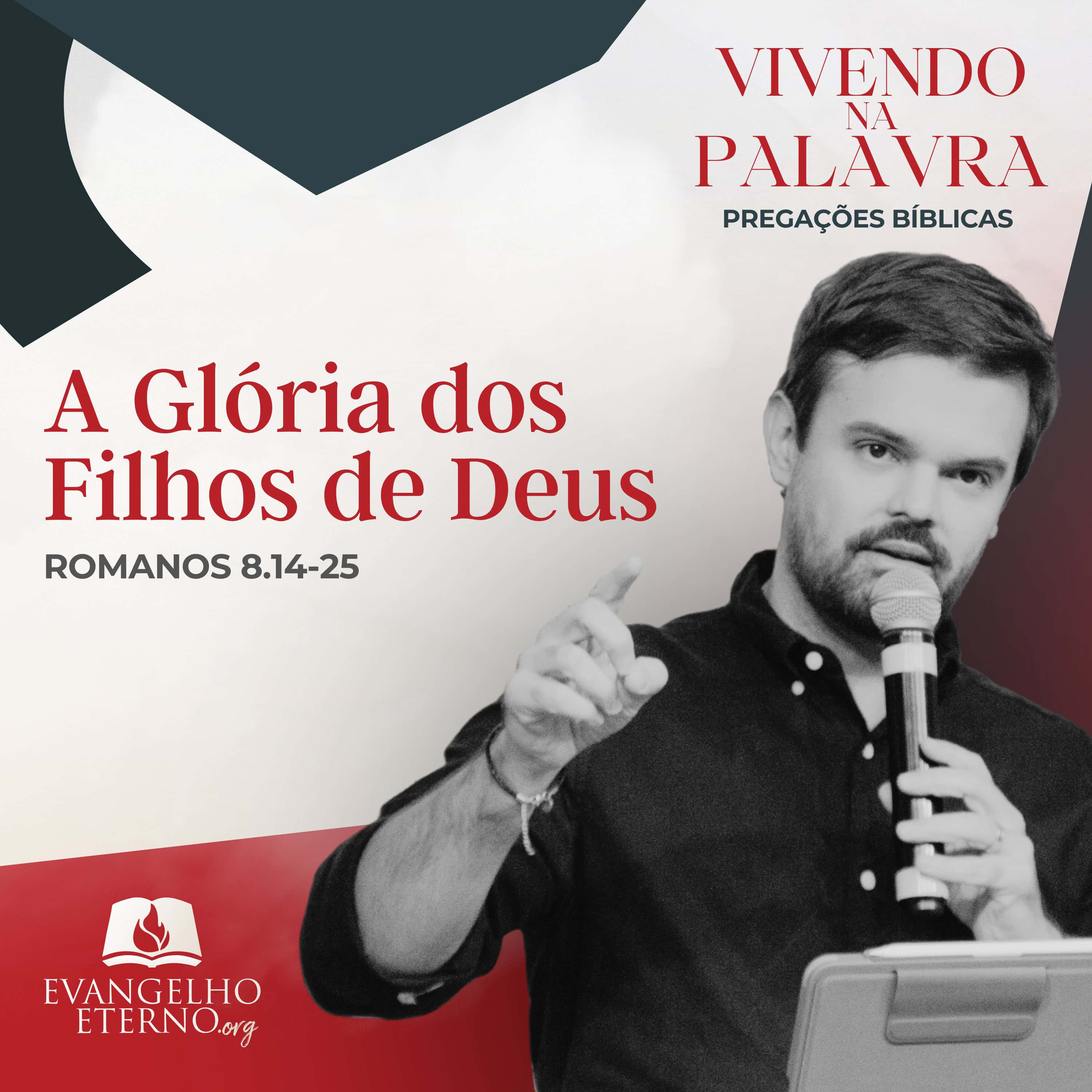 A Glória dos Filhos de Deus