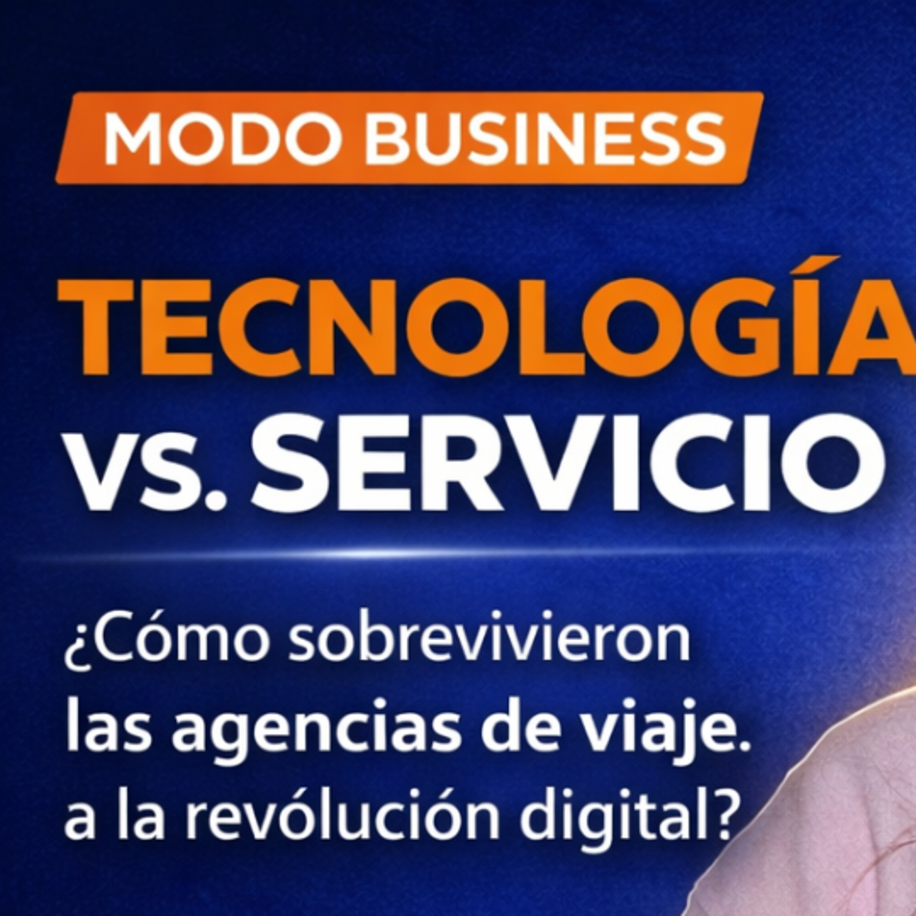 Tecnología vs. Servicio: ¿Cómo sobrevivieron las agencias de viaje a la revolución digital? | Modo Business