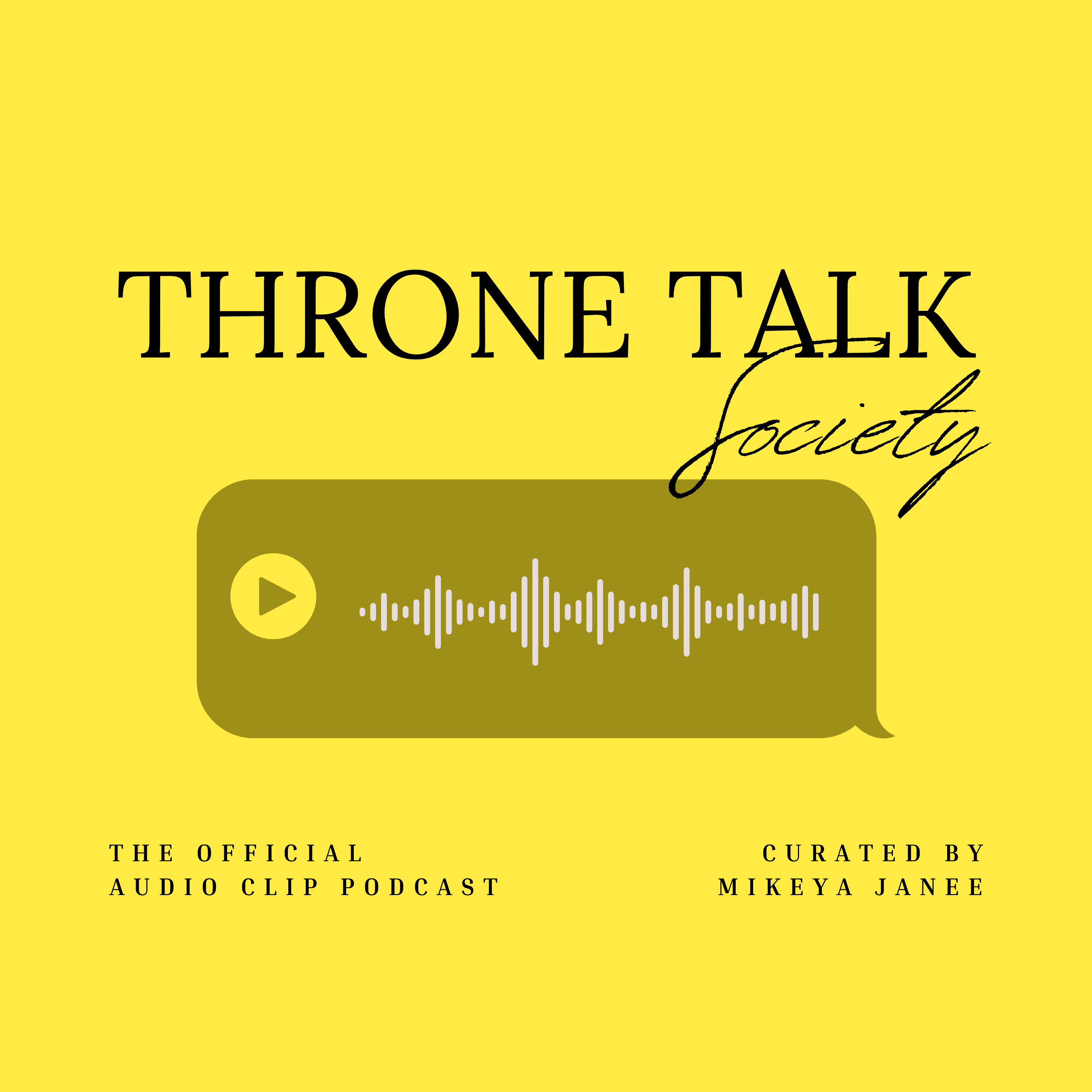 Throne Talk Society