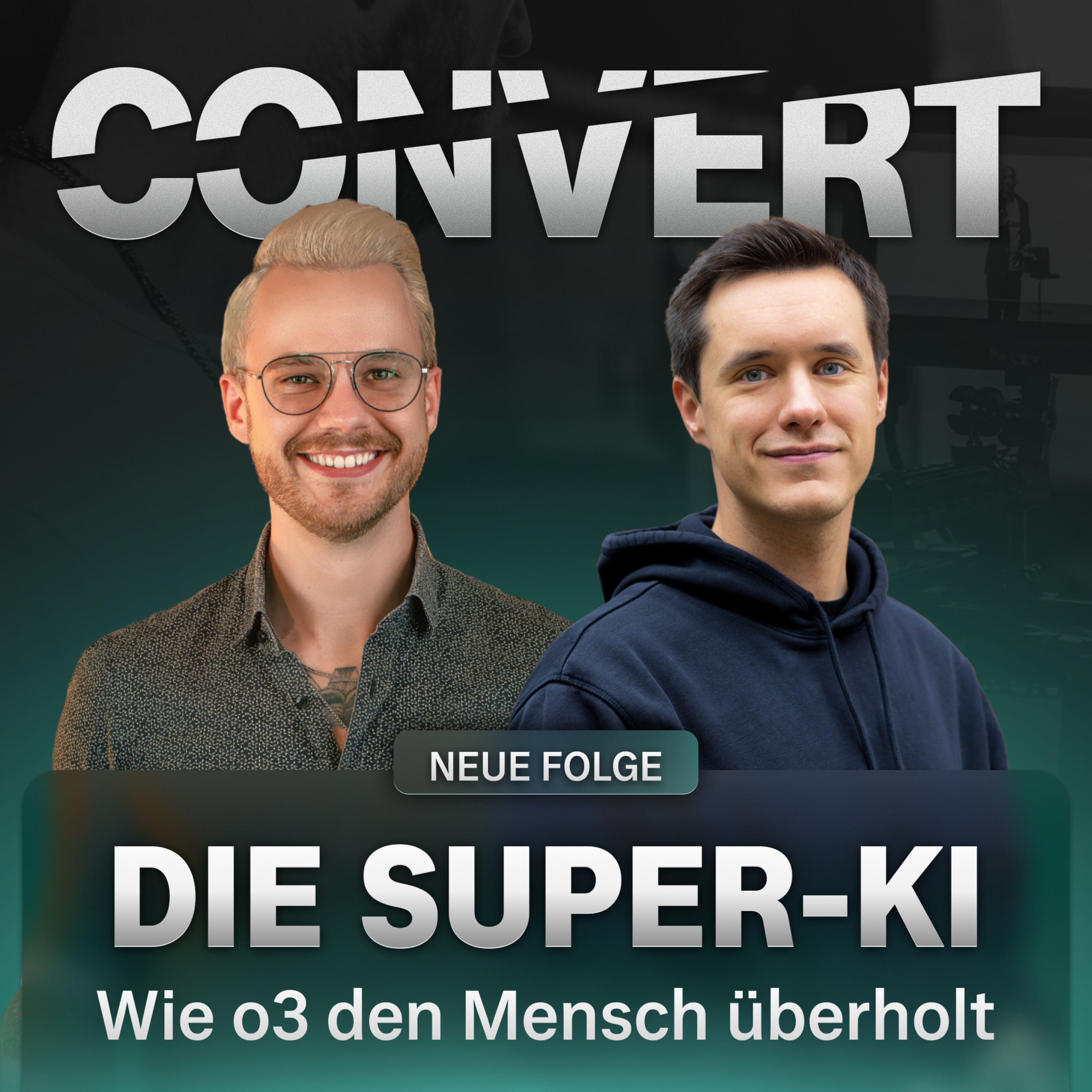 CONVERT - Der Podcast über Content & KI