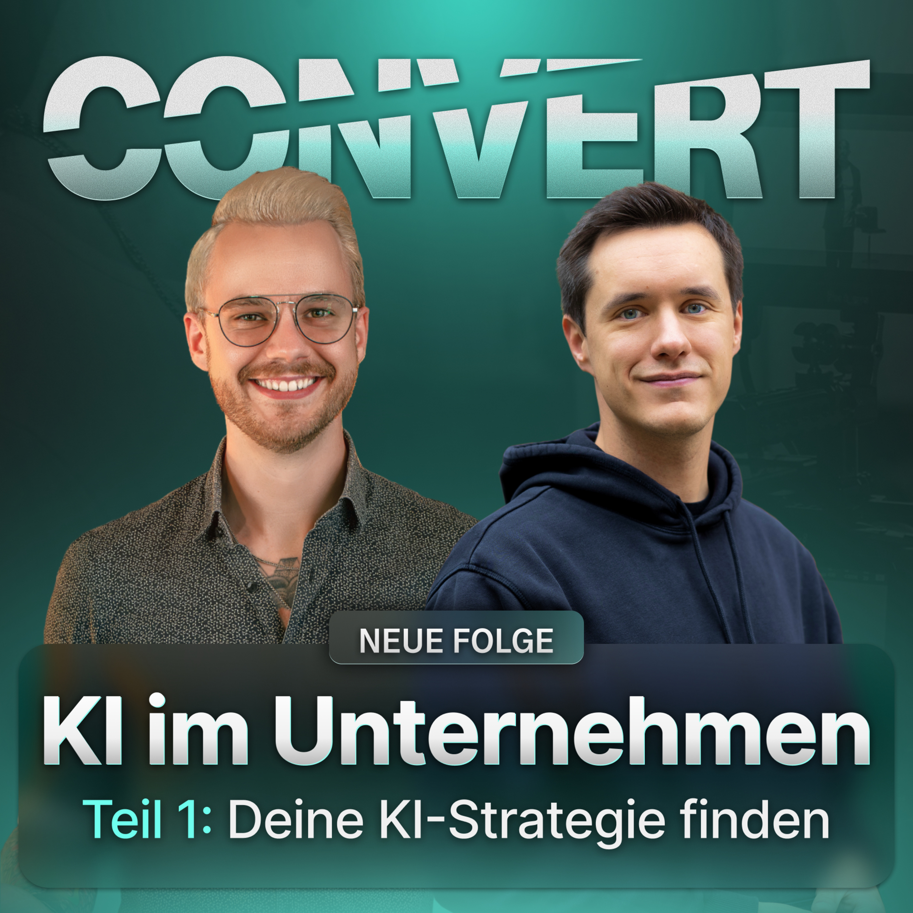 CONVERT - Der Podcast über Content & KI