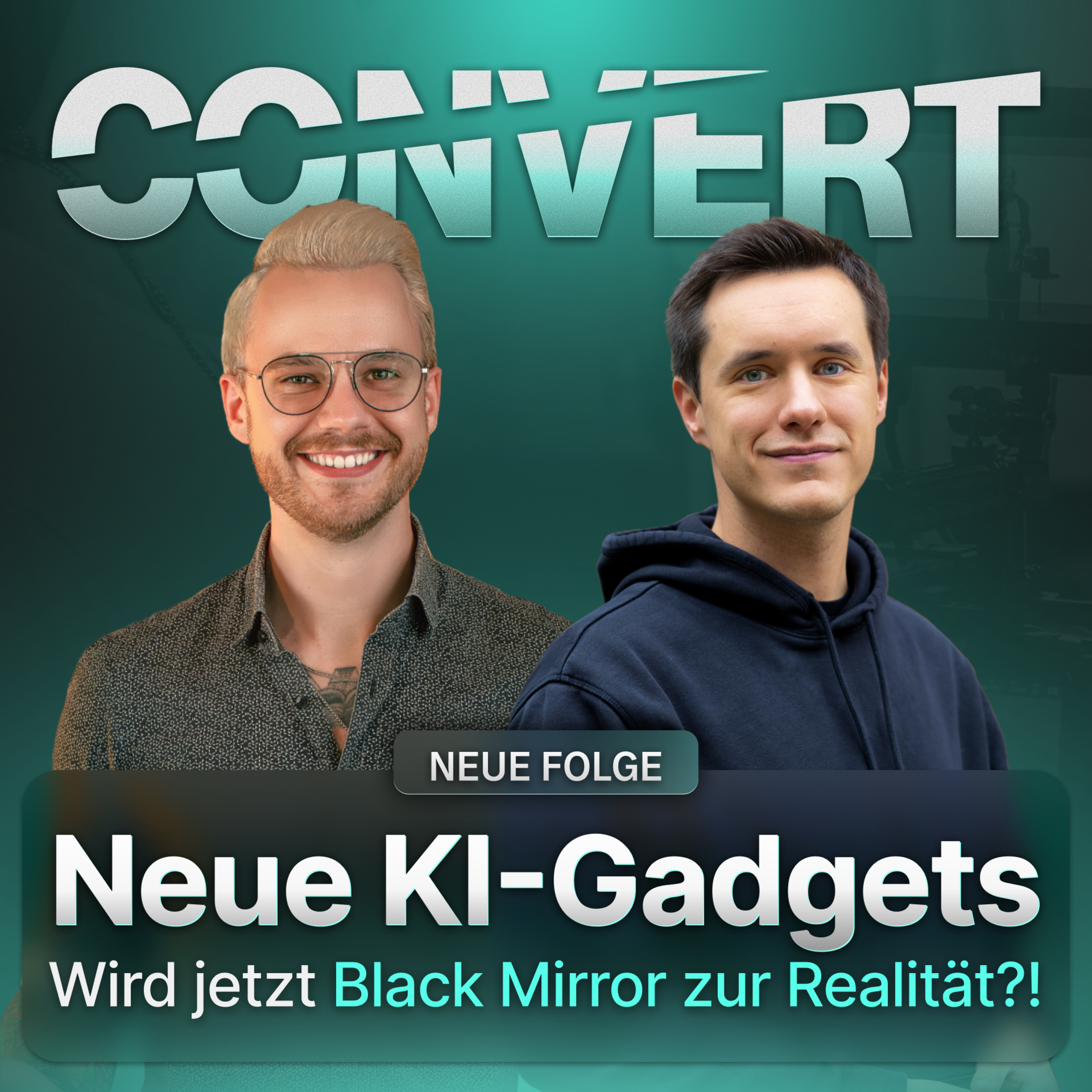 CONVERT - Der Podcast über Content & KI