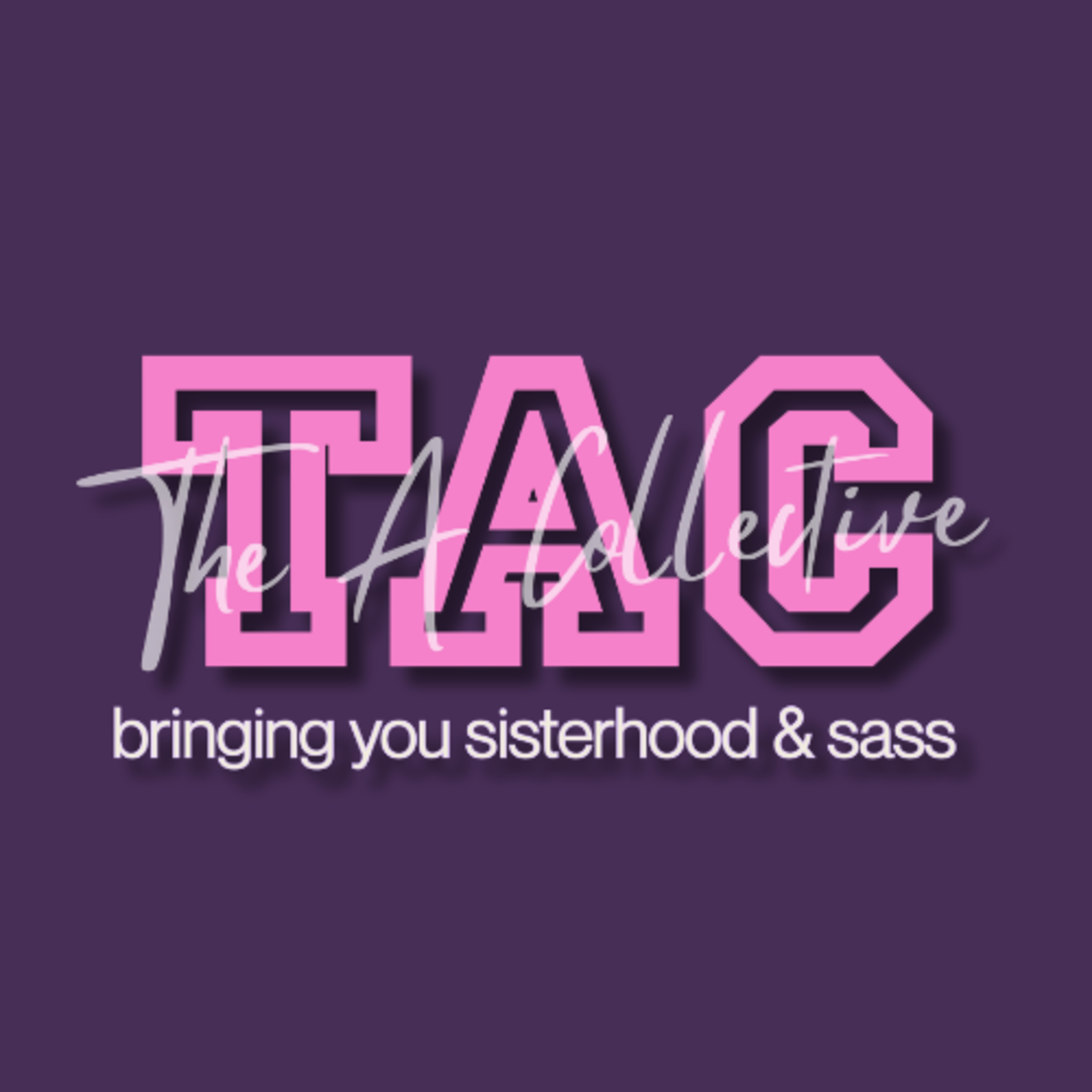 The A Collective Podcast