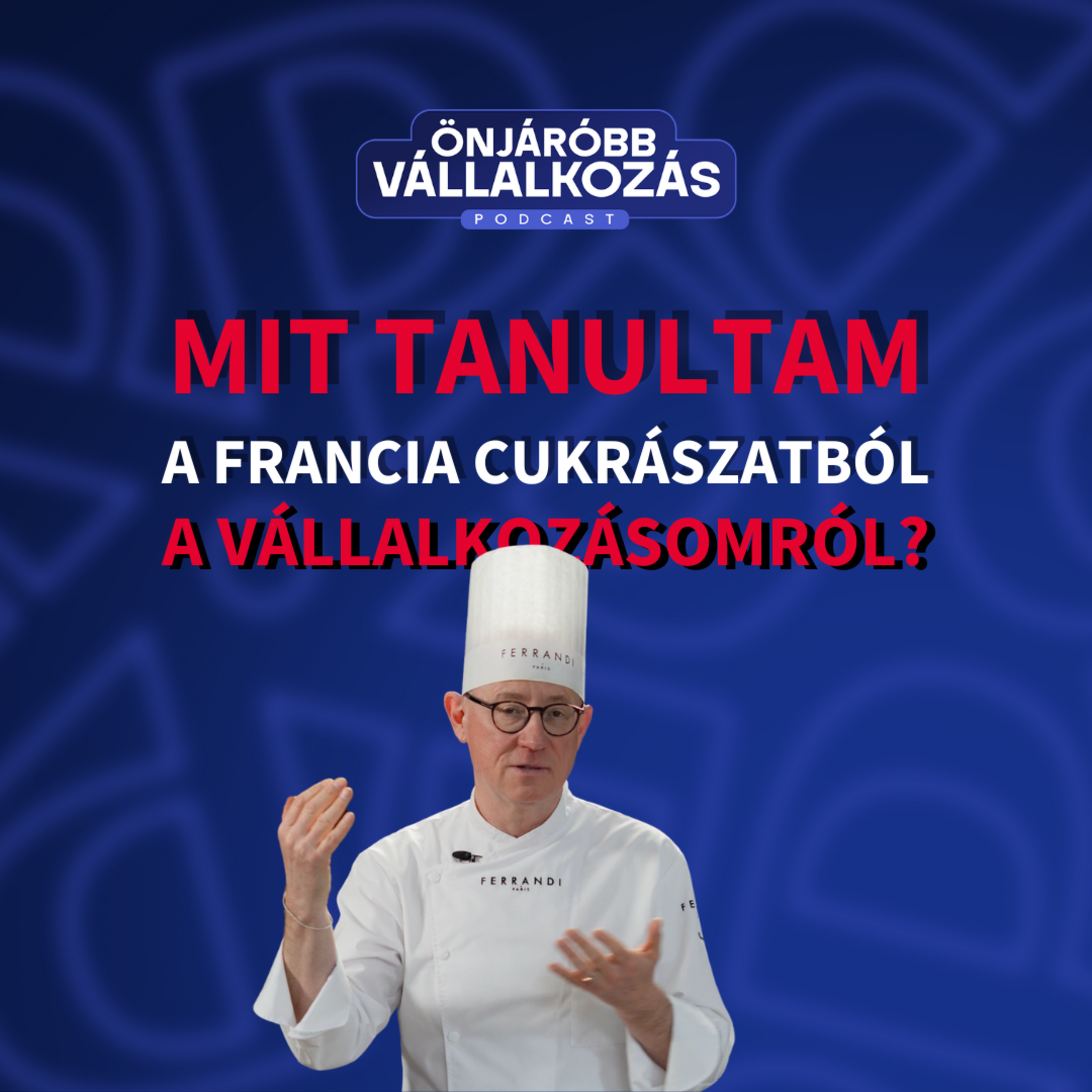 Önjáróbb Vállalkozás Podcast