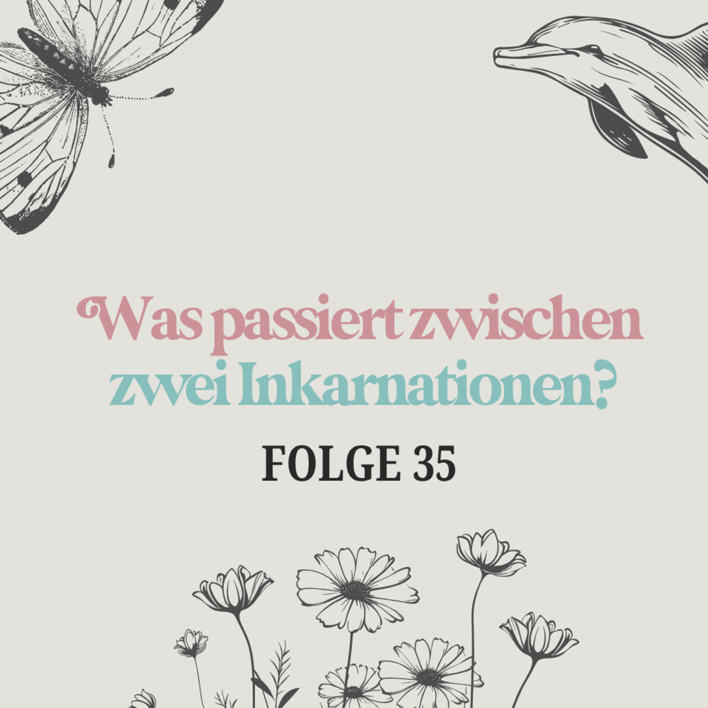 Was passiert zwischen zwei Inkarnationen? episode artwork