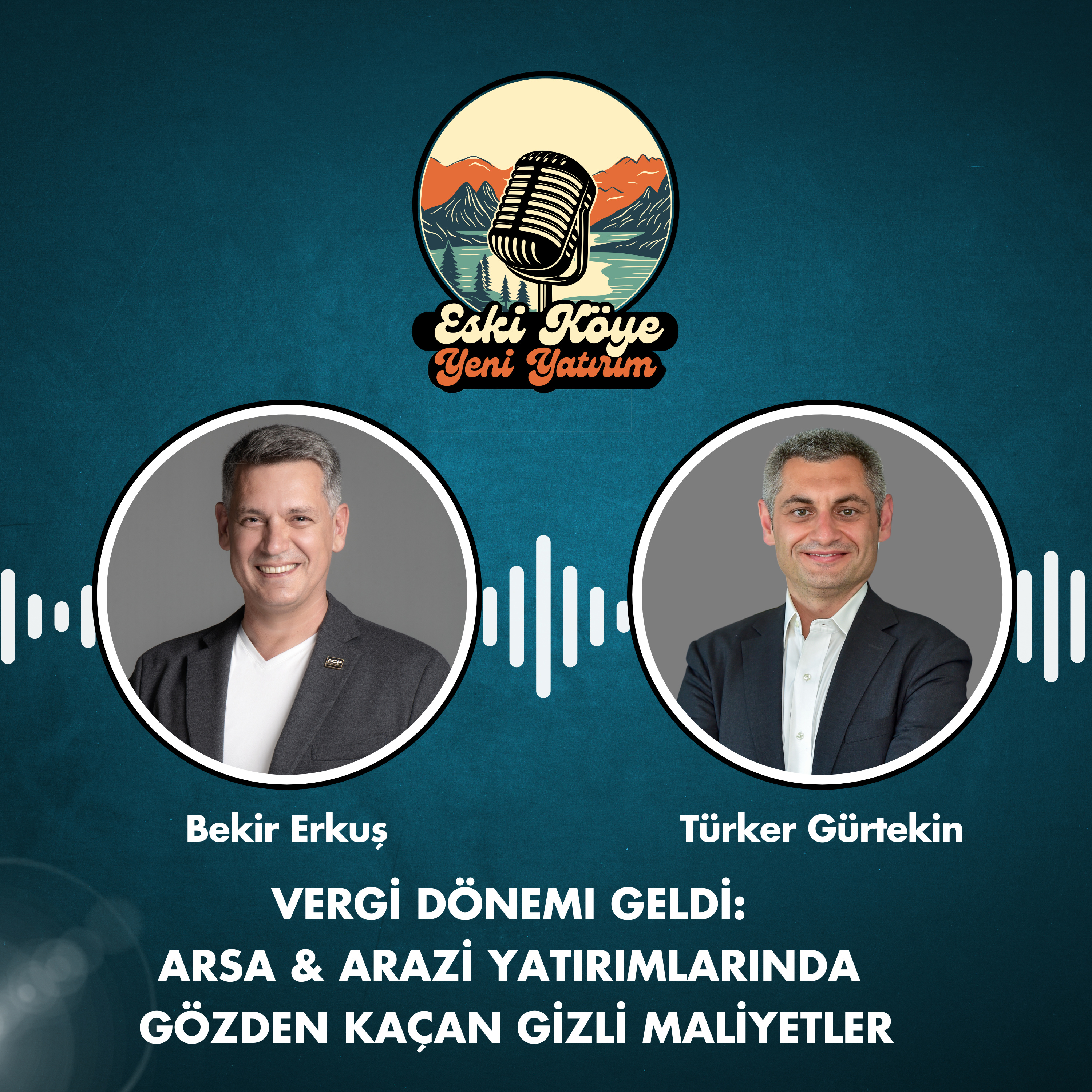 Vergi Dönemi Geldi: Arsa & Arazi Yatırımlarında Gözden Kaçan Gizli Maliyetler episode artwork