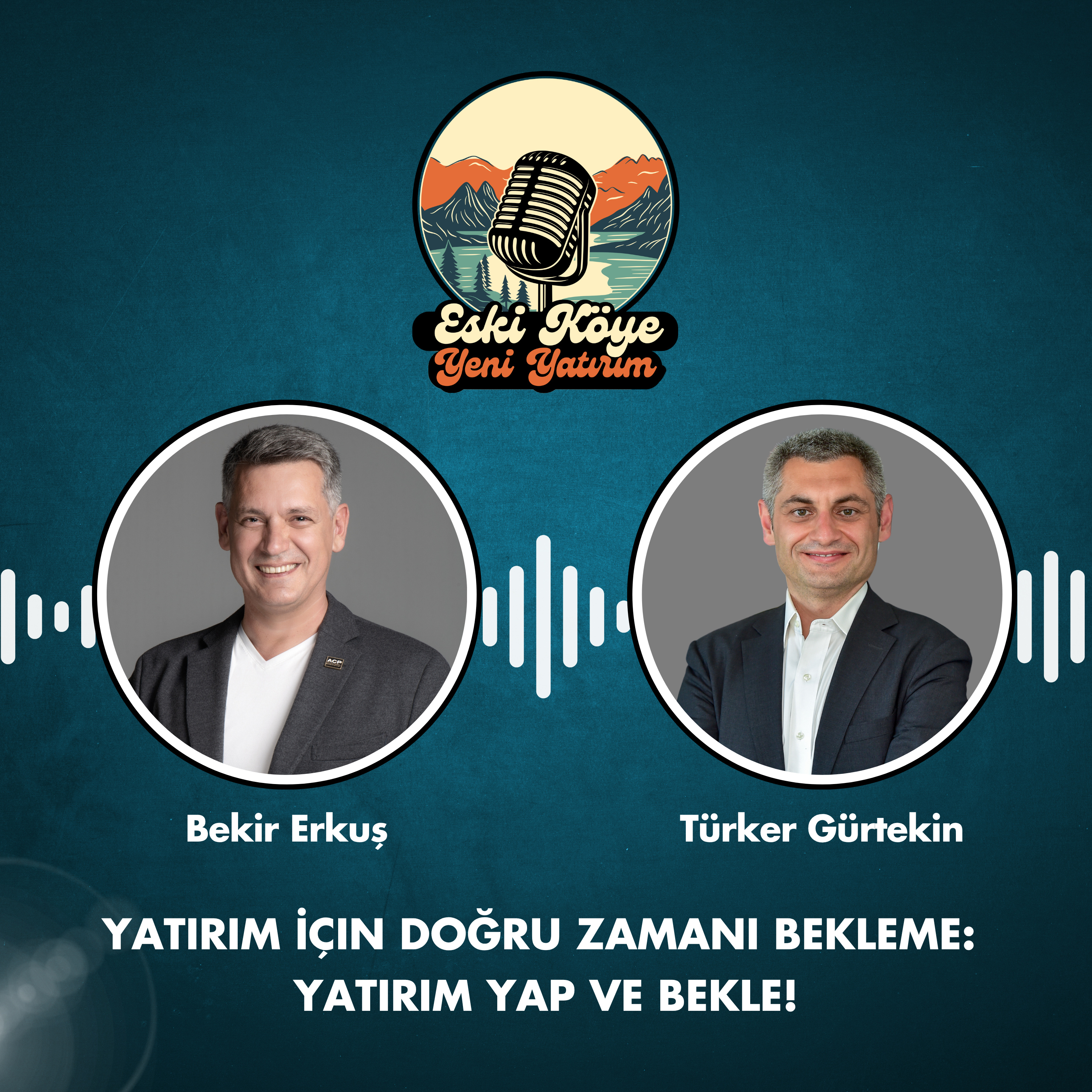 Yatırım İçin Doğru Zamanı Bekleme: Yatırım Yap ve Bekle! episode artwork