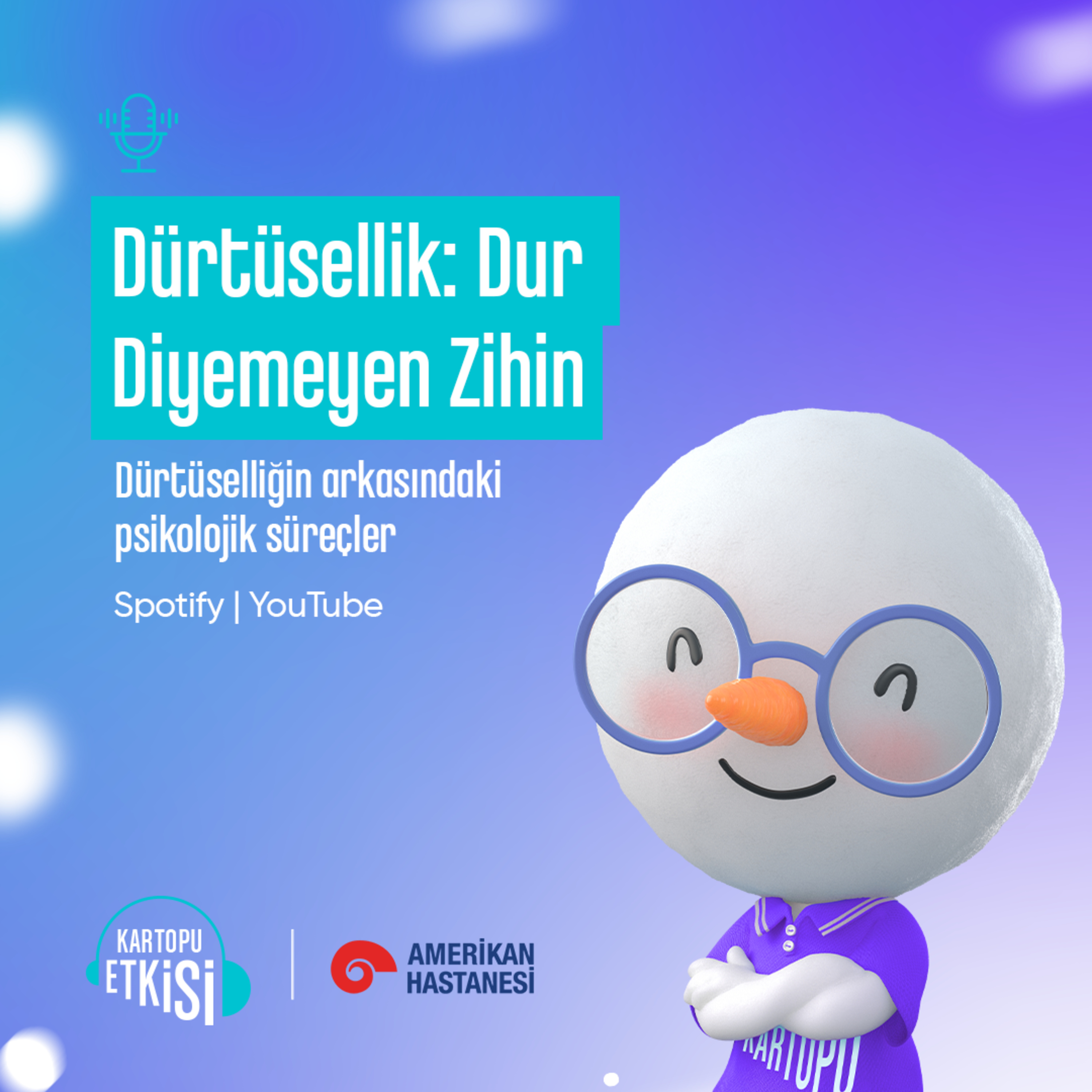 Kartopu Etkisi | Dürtüsellik: Dur Diyemeyen Zihin | Psk. Çağla Akın