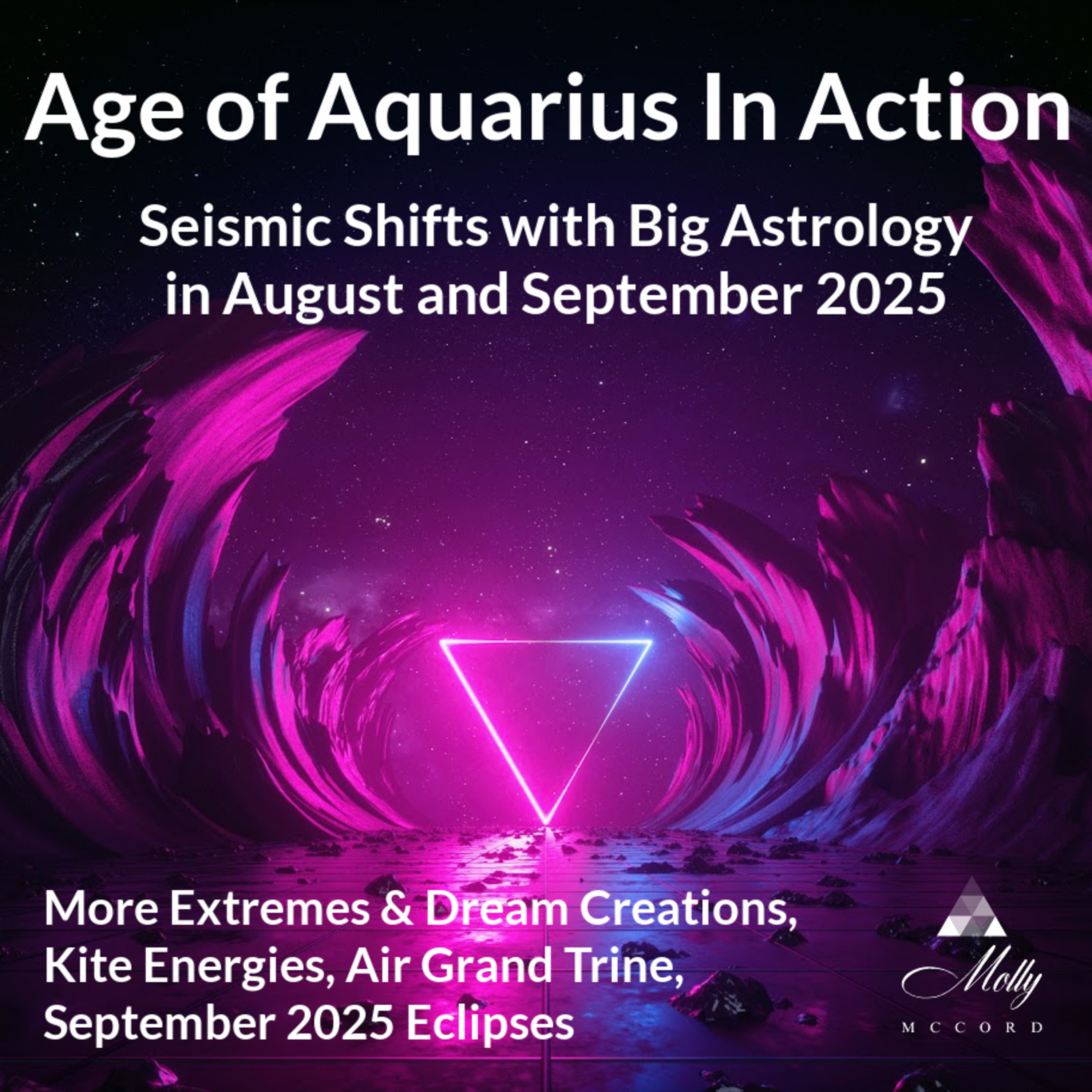 Age of Aquarius In Action ~ Rare Alignments & Eclipses ~ August & September 2025