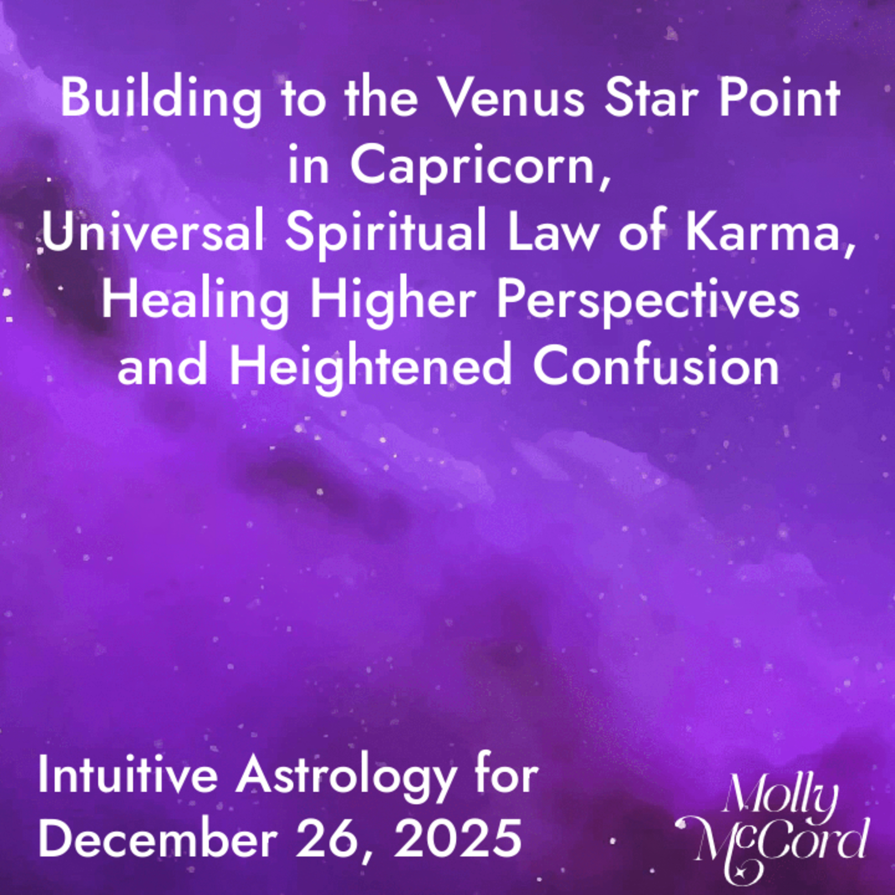 Sun, Venus, Mars in Capricorn, Universal Spiritual Law of Karma, Healing Higher Perspectives