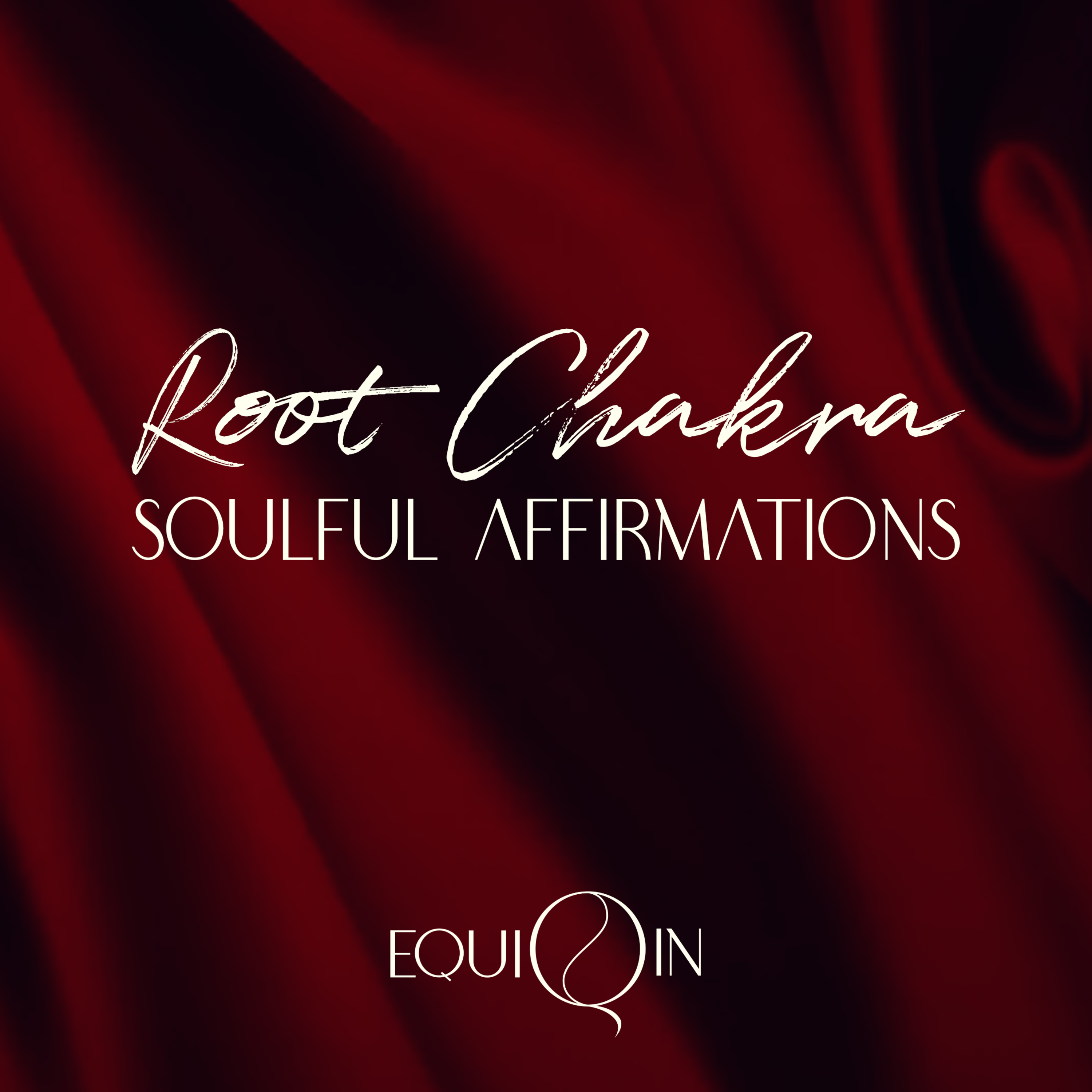 Root Chakra Journey | Soulful Affirmations S2E1 episode artwork