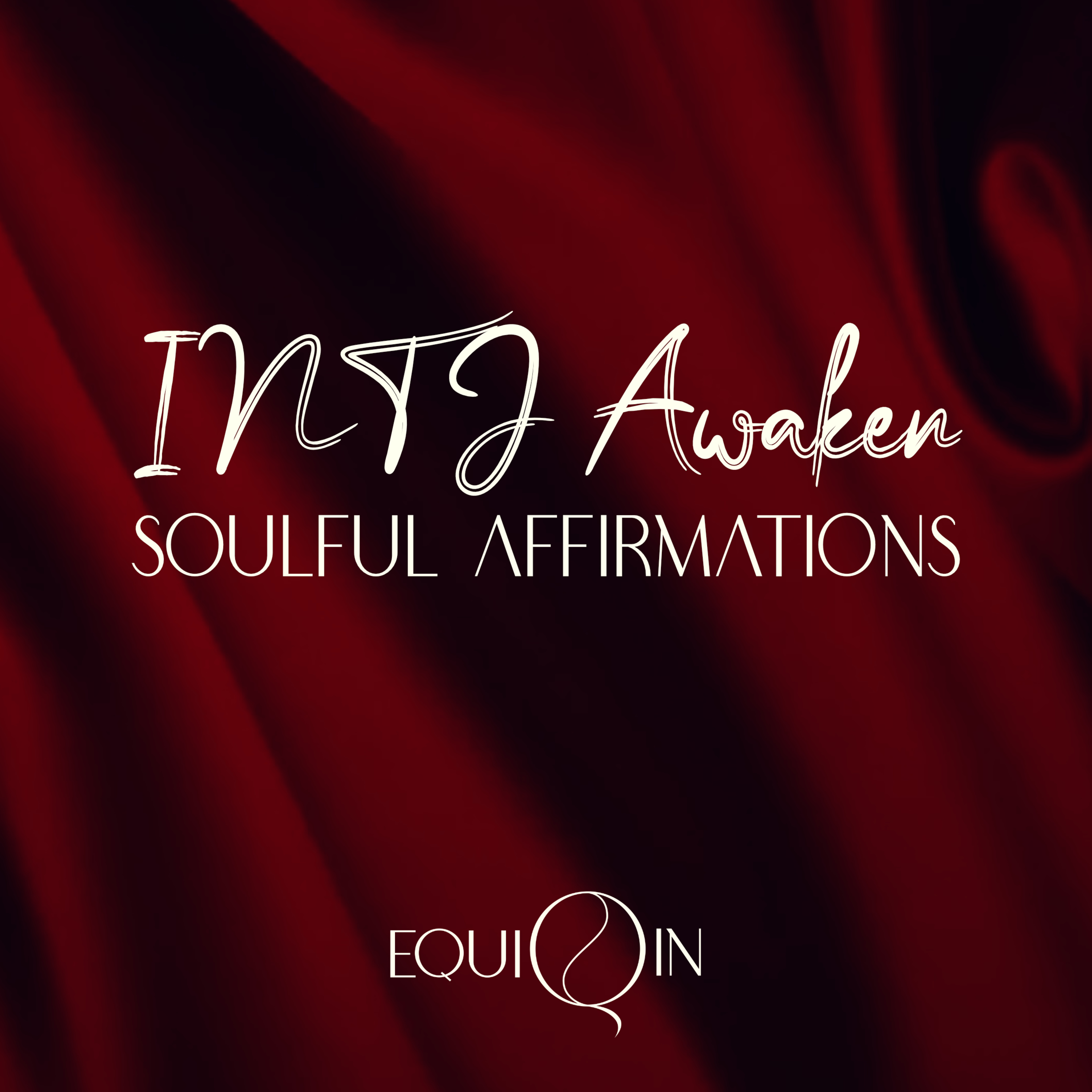 INTJ Awaken | MBTI Affirmations S1E5 episode artwork