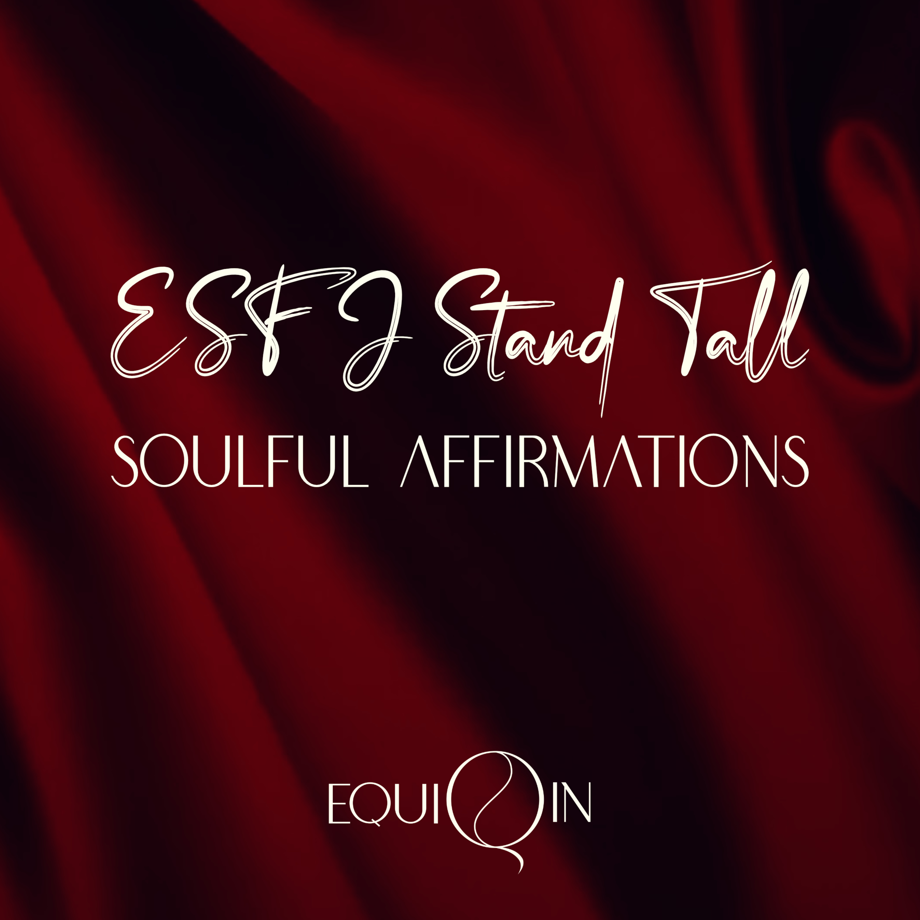 ESFJ Stand Tall | MBTI Affirmations S1E12 episode artwork