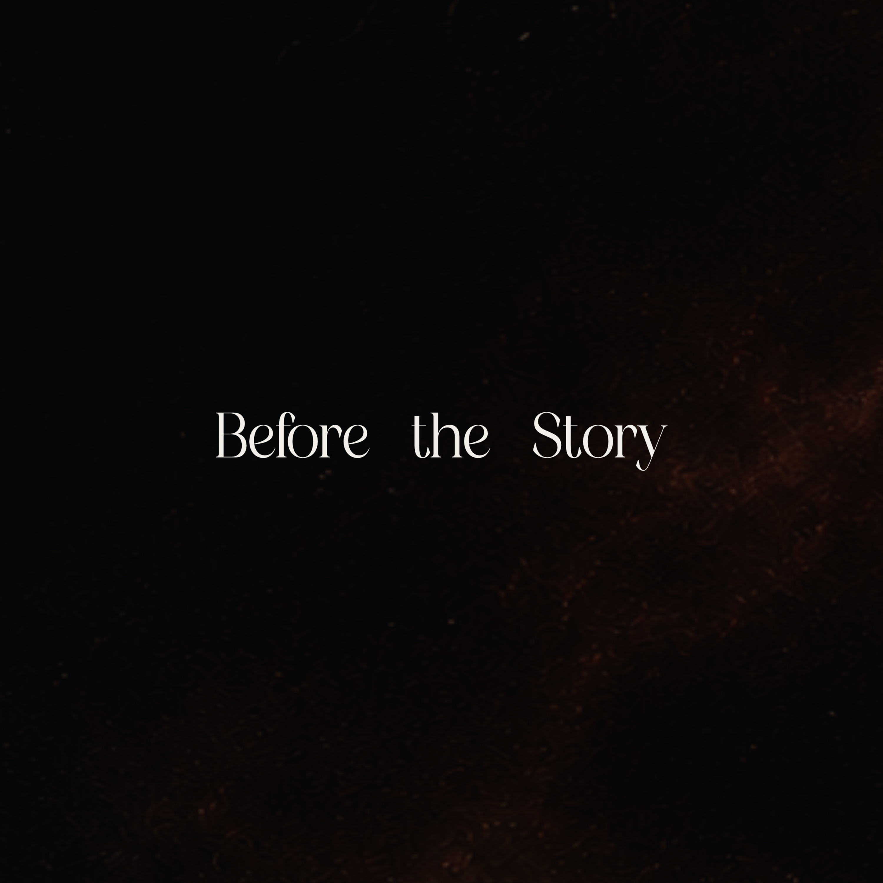 Before the Story episode artwork