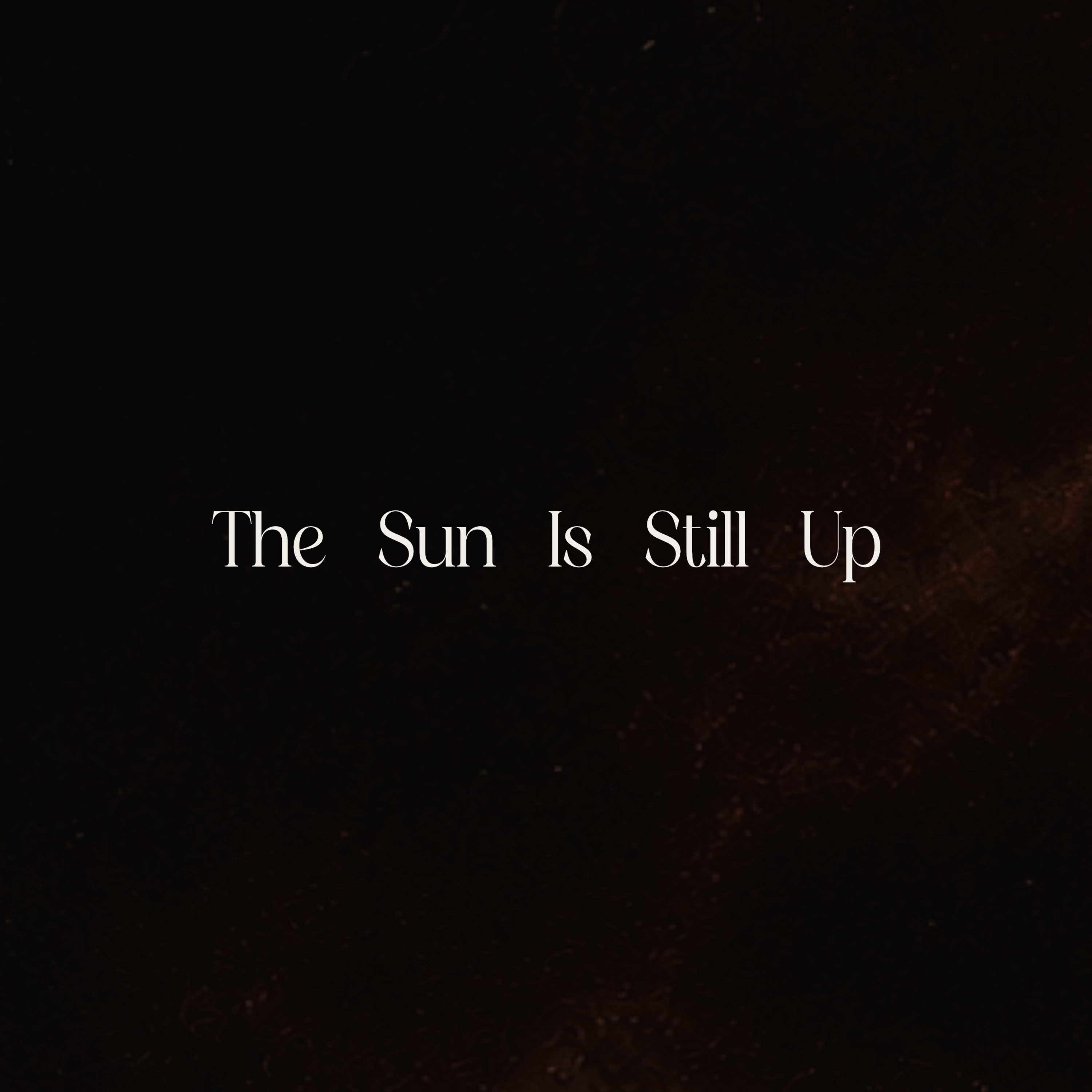 The Sun Is Still Up episode artwork