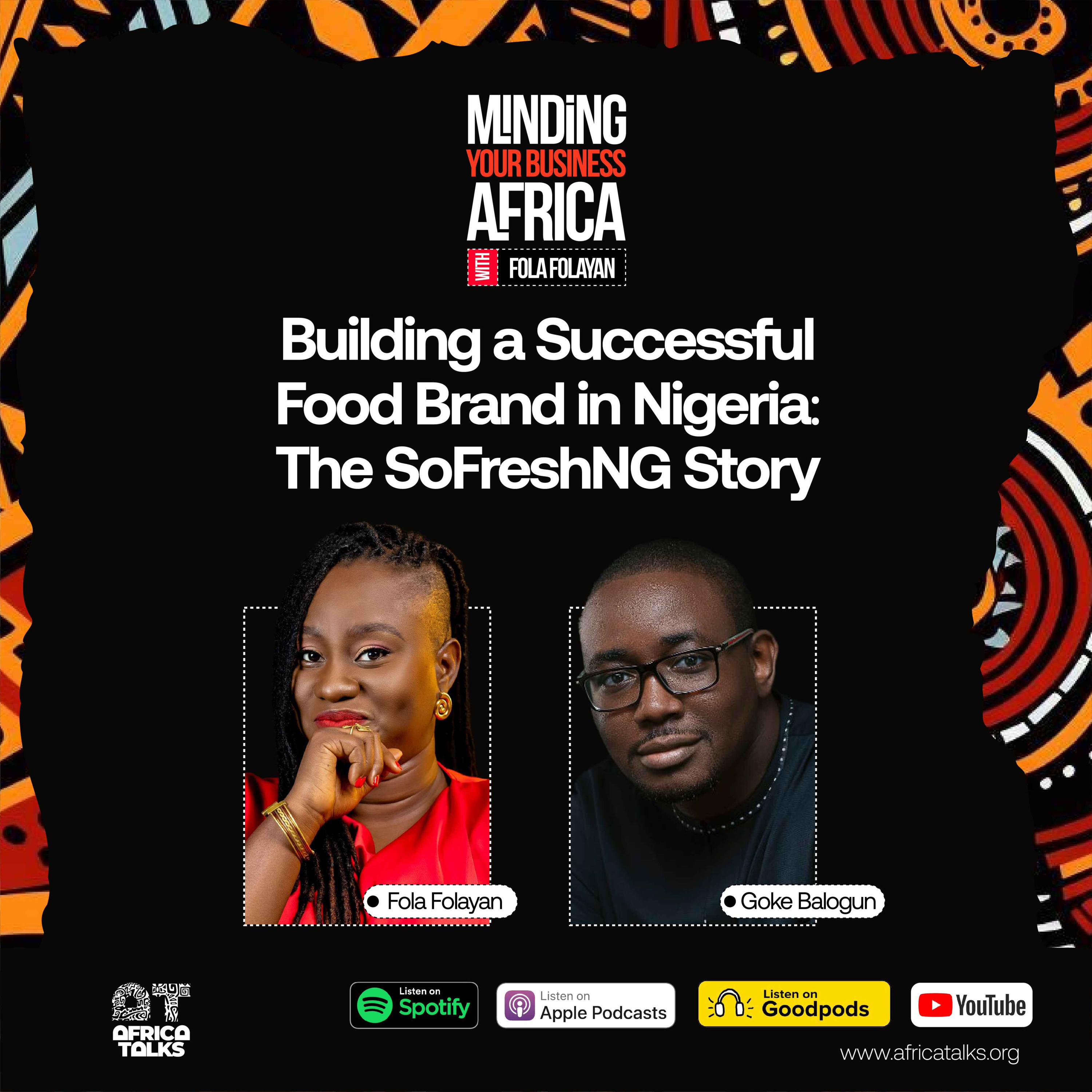 Building A Successful Food Brand: The SoFreshNG Story episode artwork