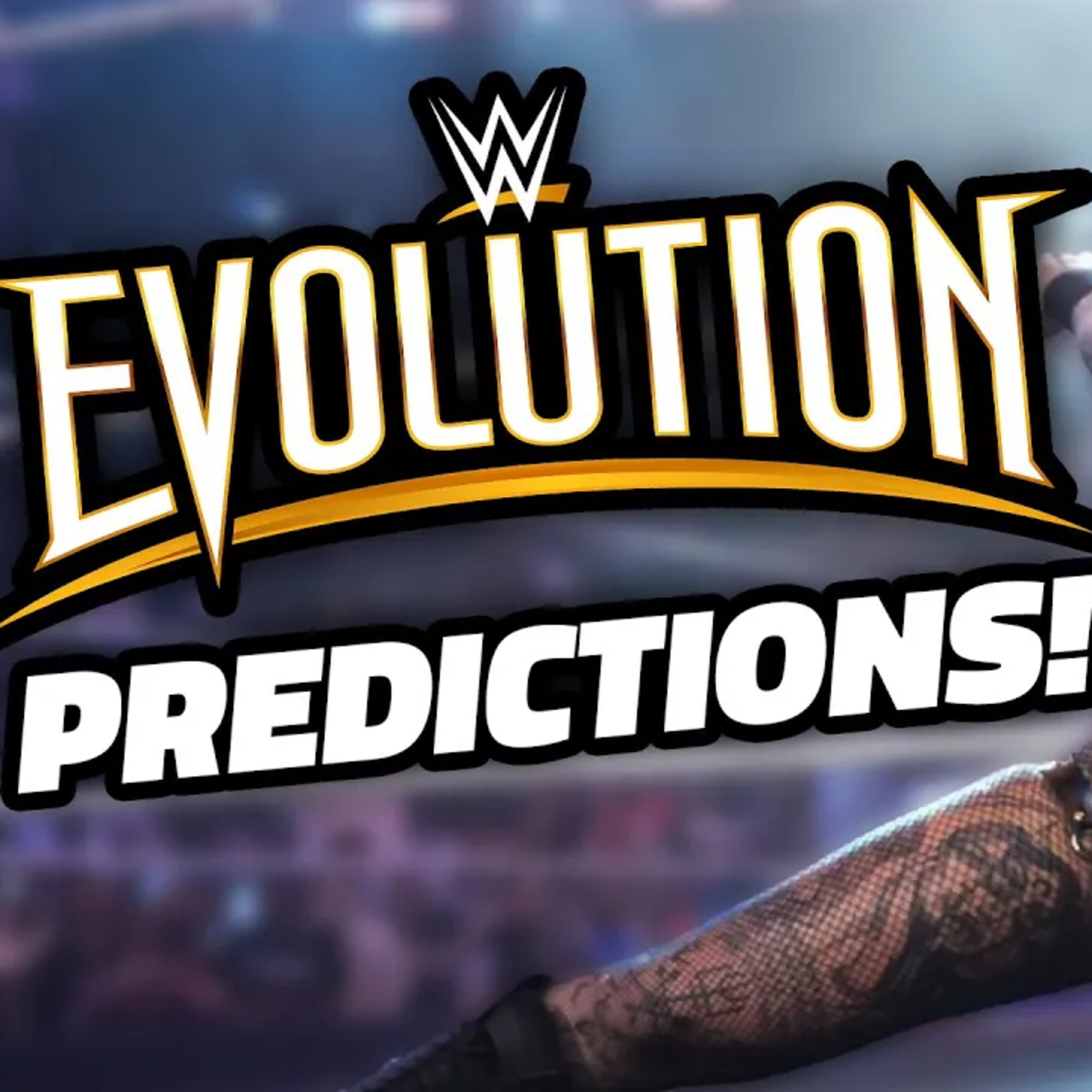WWE Evolution Predictions! Will Rhea Come Out On Top? episode artwork