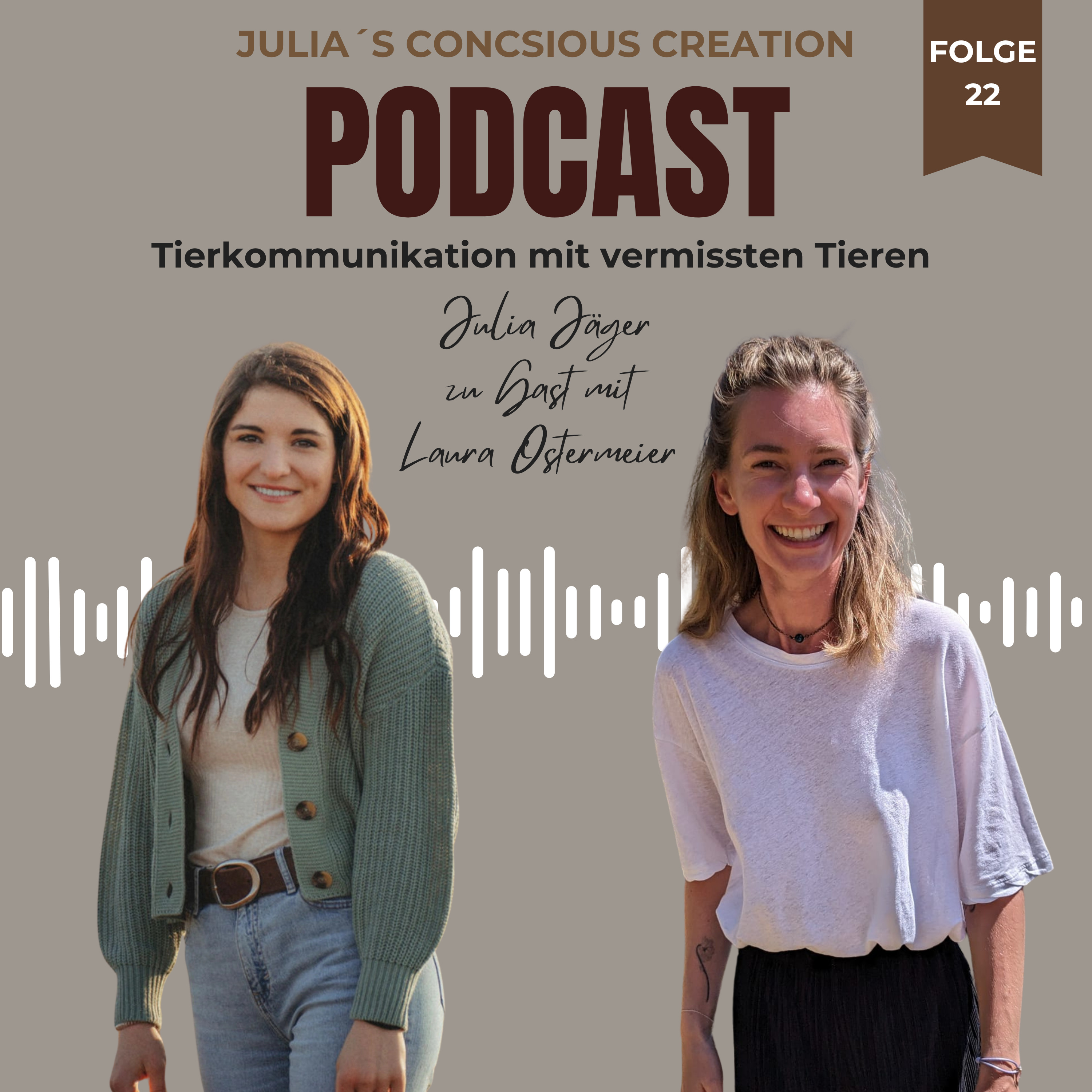 #22 Wenn Tiere "vermisst" sind – Die Königsdisziplin der Tierkommunikation im Gespräch mit Laura  episode artwork