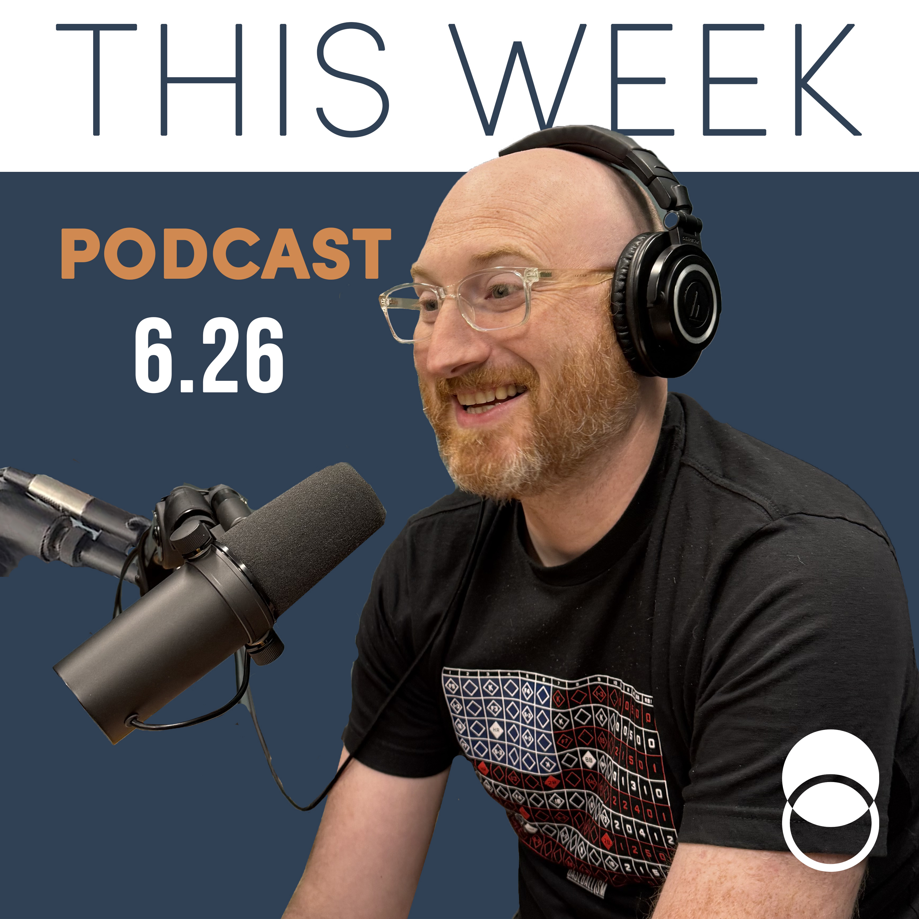 This Week! 6/26/25 episode artwork