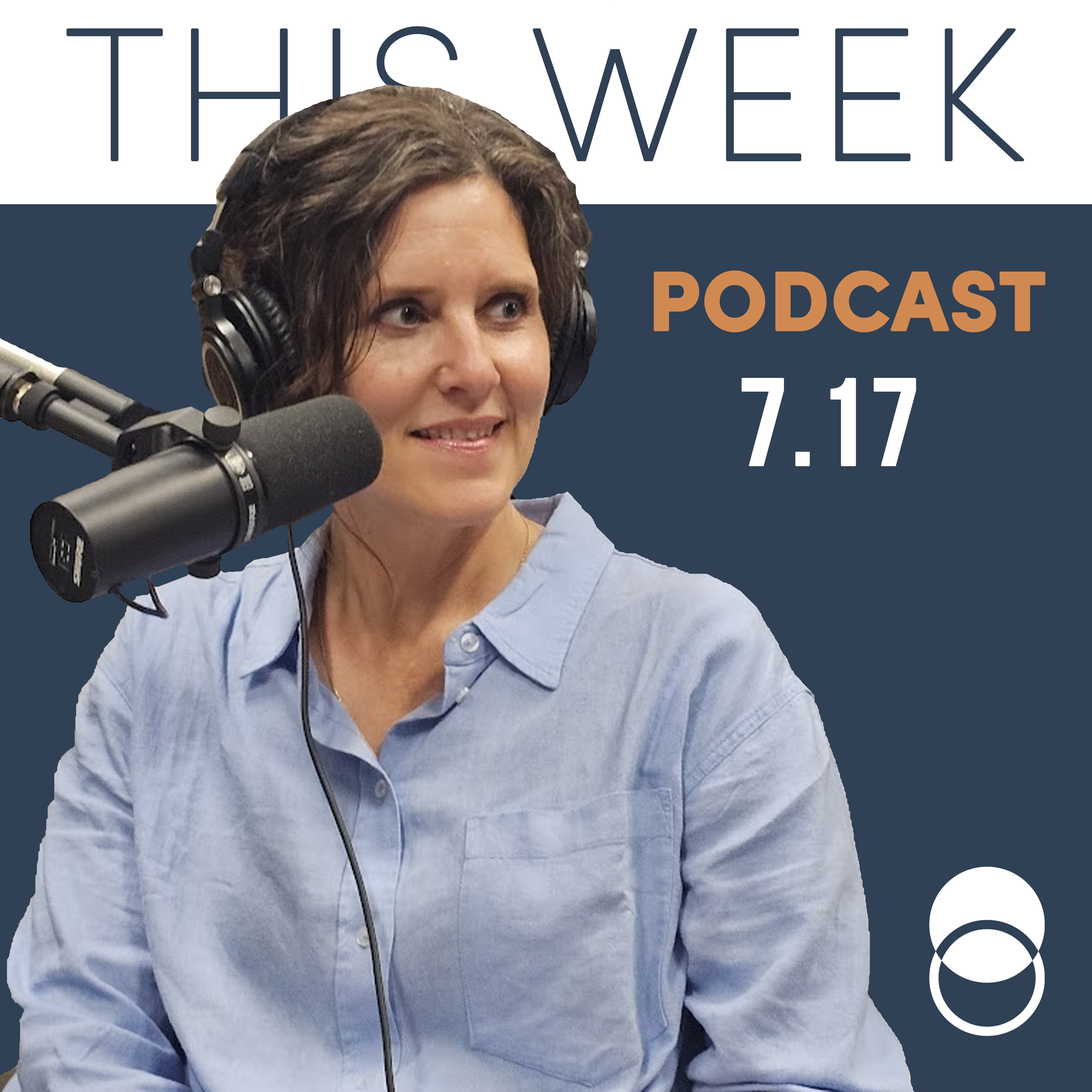 This Week! 7/17/25 episode artwork