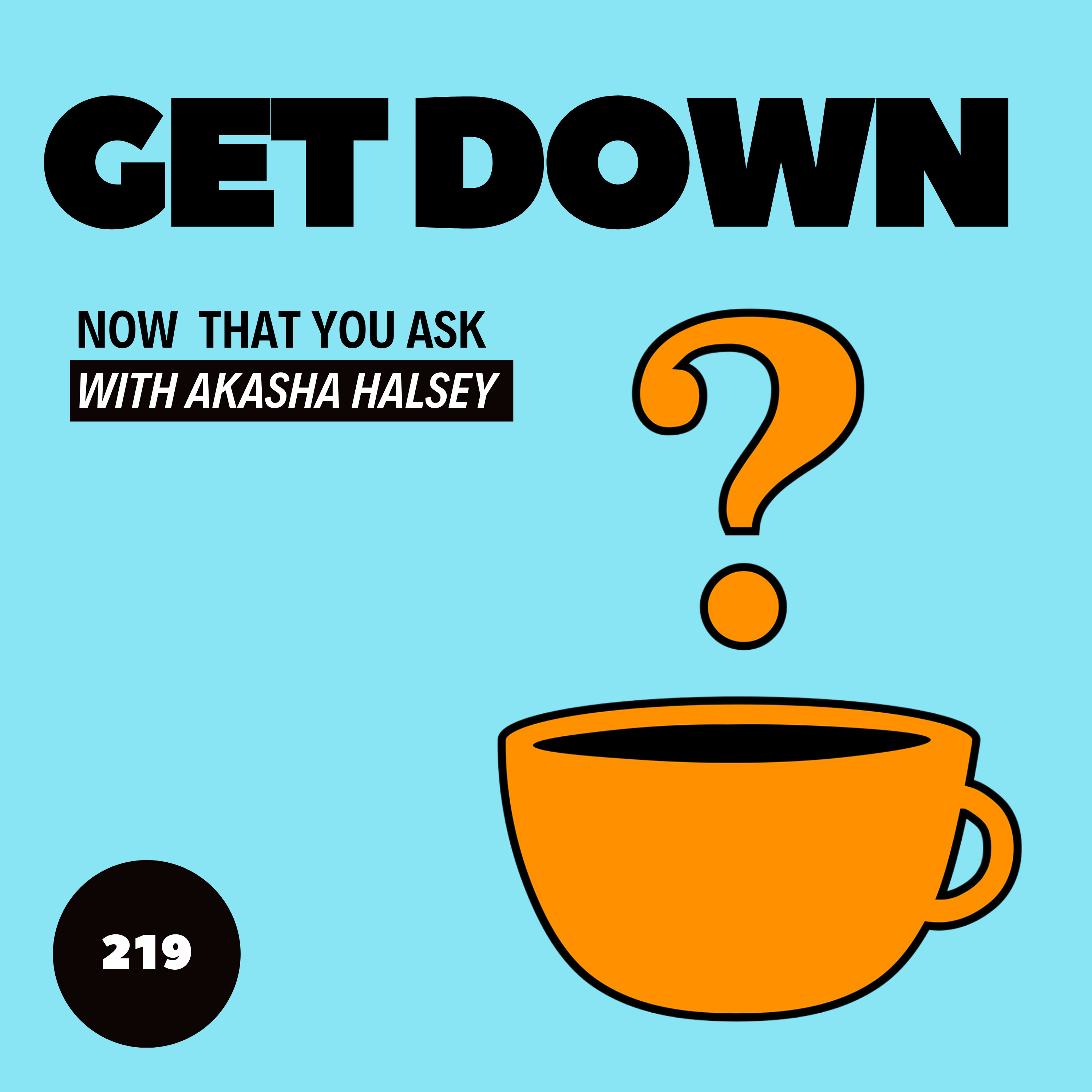219. Get Down episode artwork