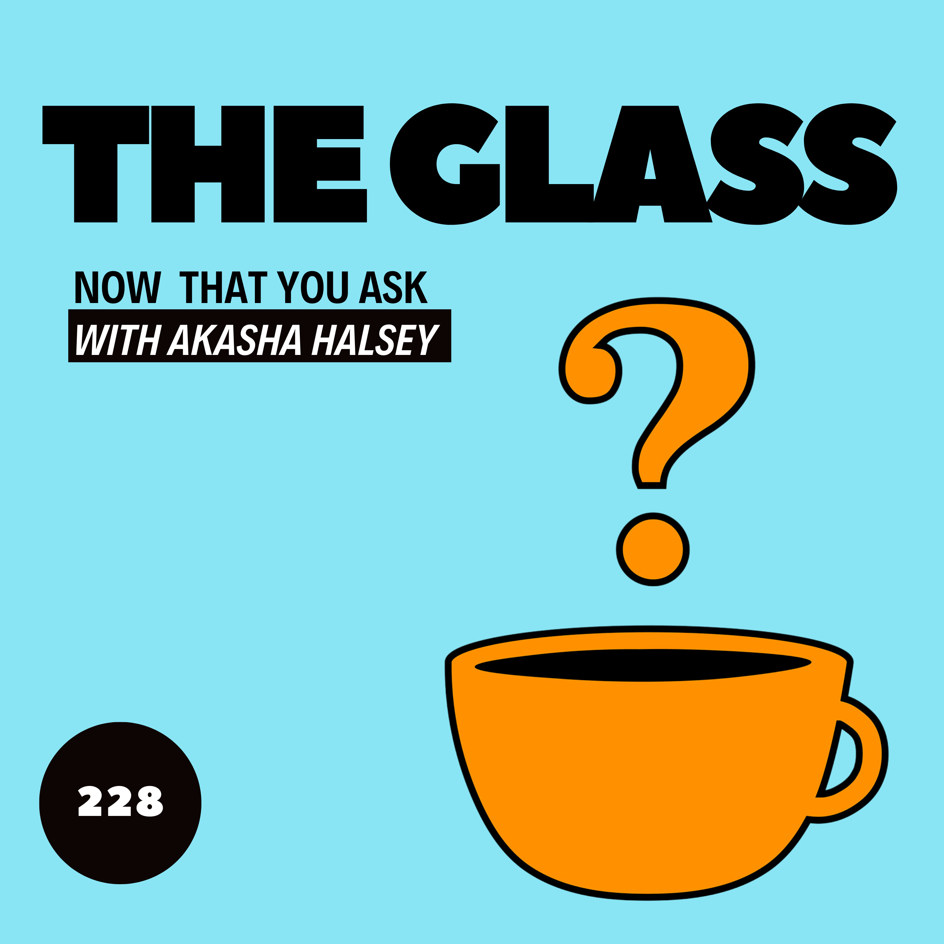 228. The Glass episode artwork