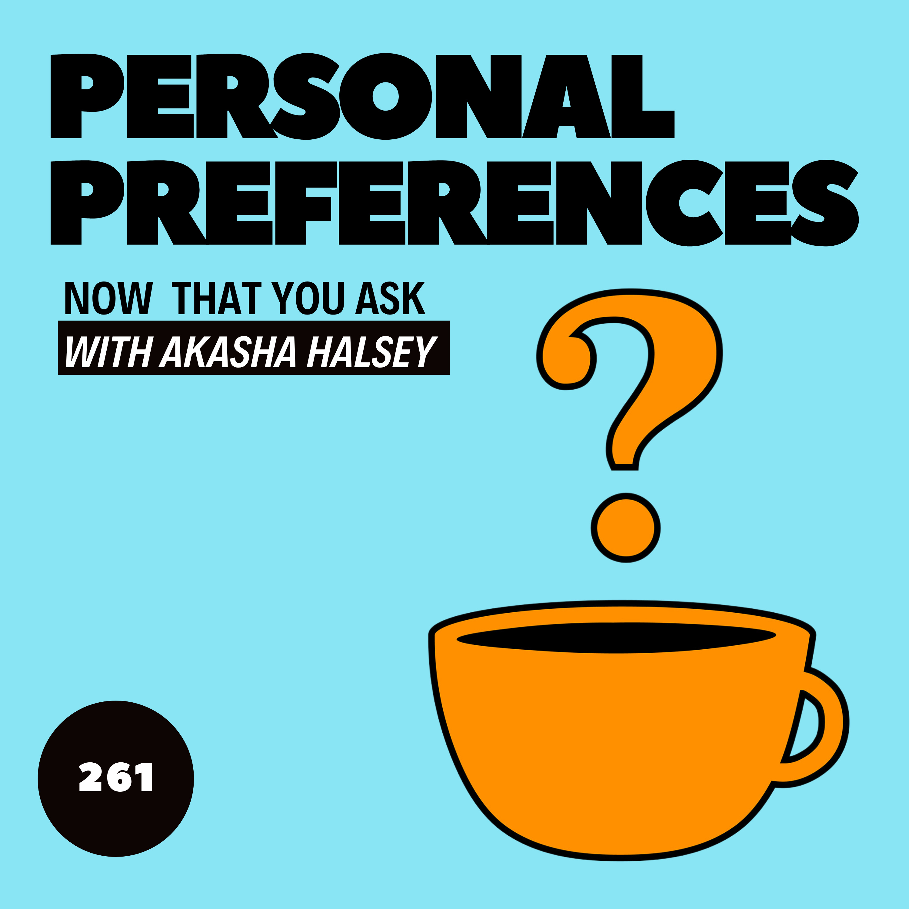 261. Personal Preferences episode artwork
