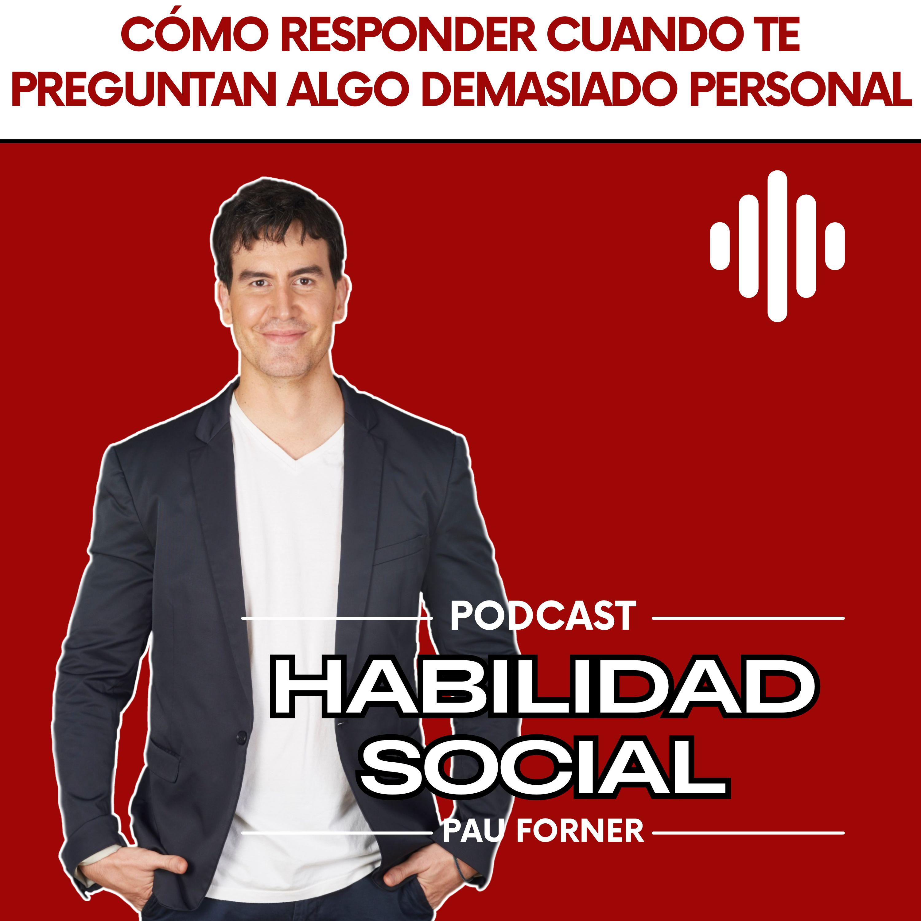 Cómo responder cuando te preguntan algo demasiado personal