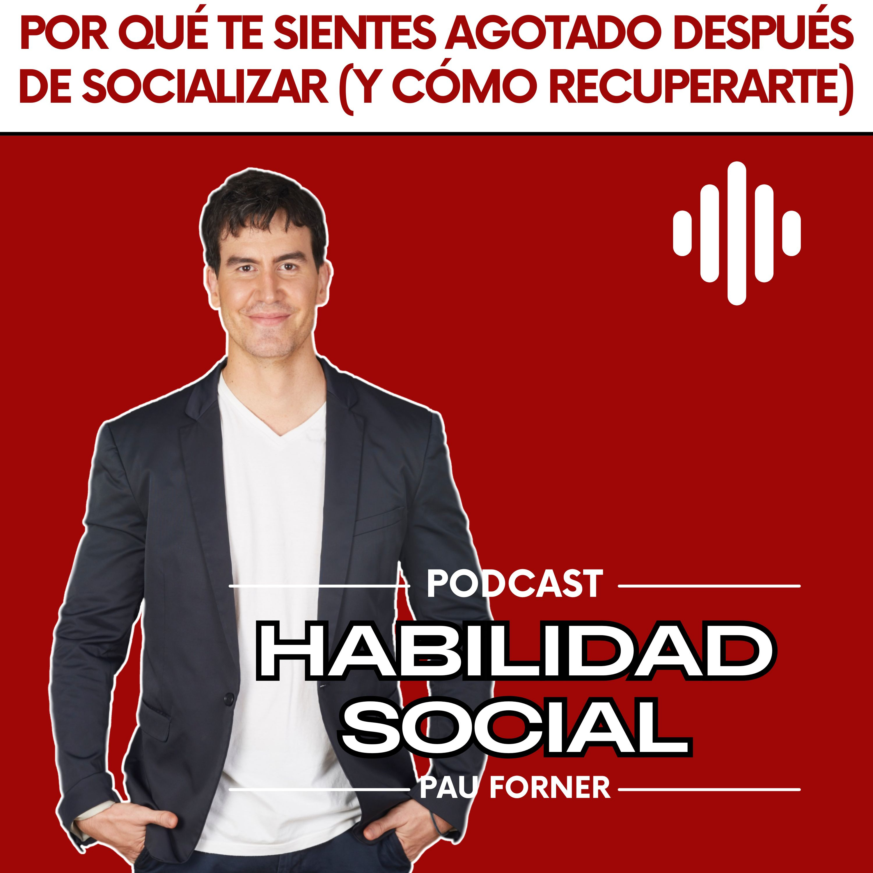 Por qué te sientes agotado después de socializar (y cómo recuperarte)