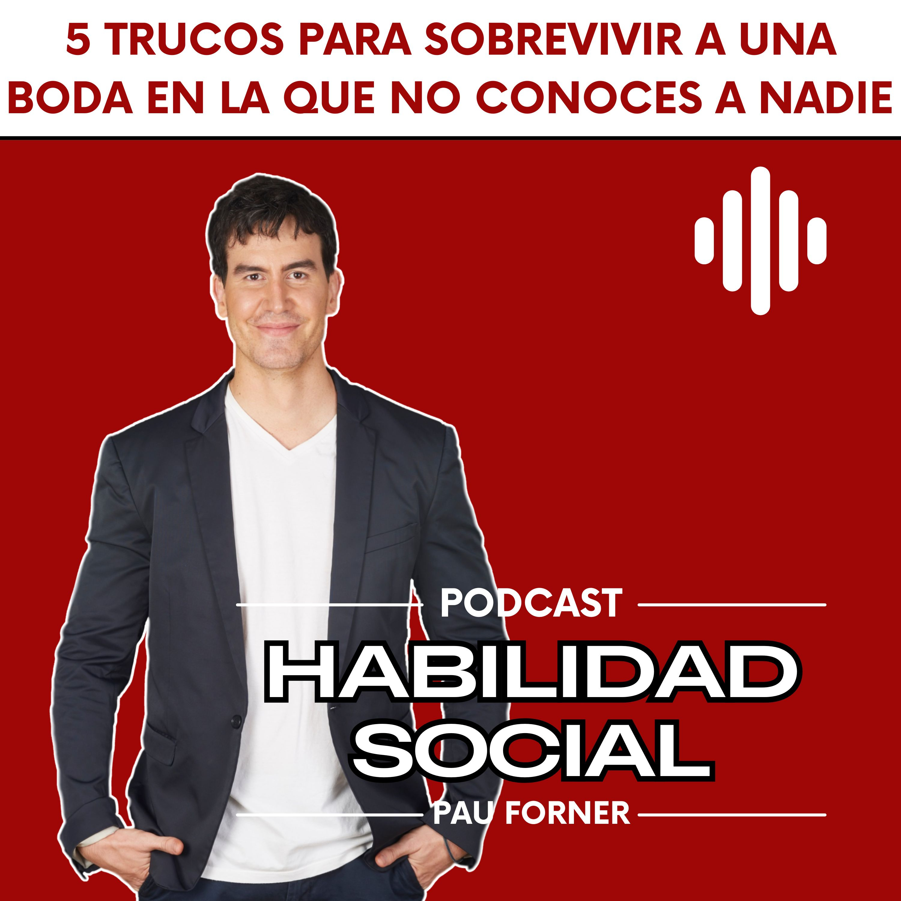 5 trucos para sobrevivir a una boda en la que no conoces a nadie episode artwork