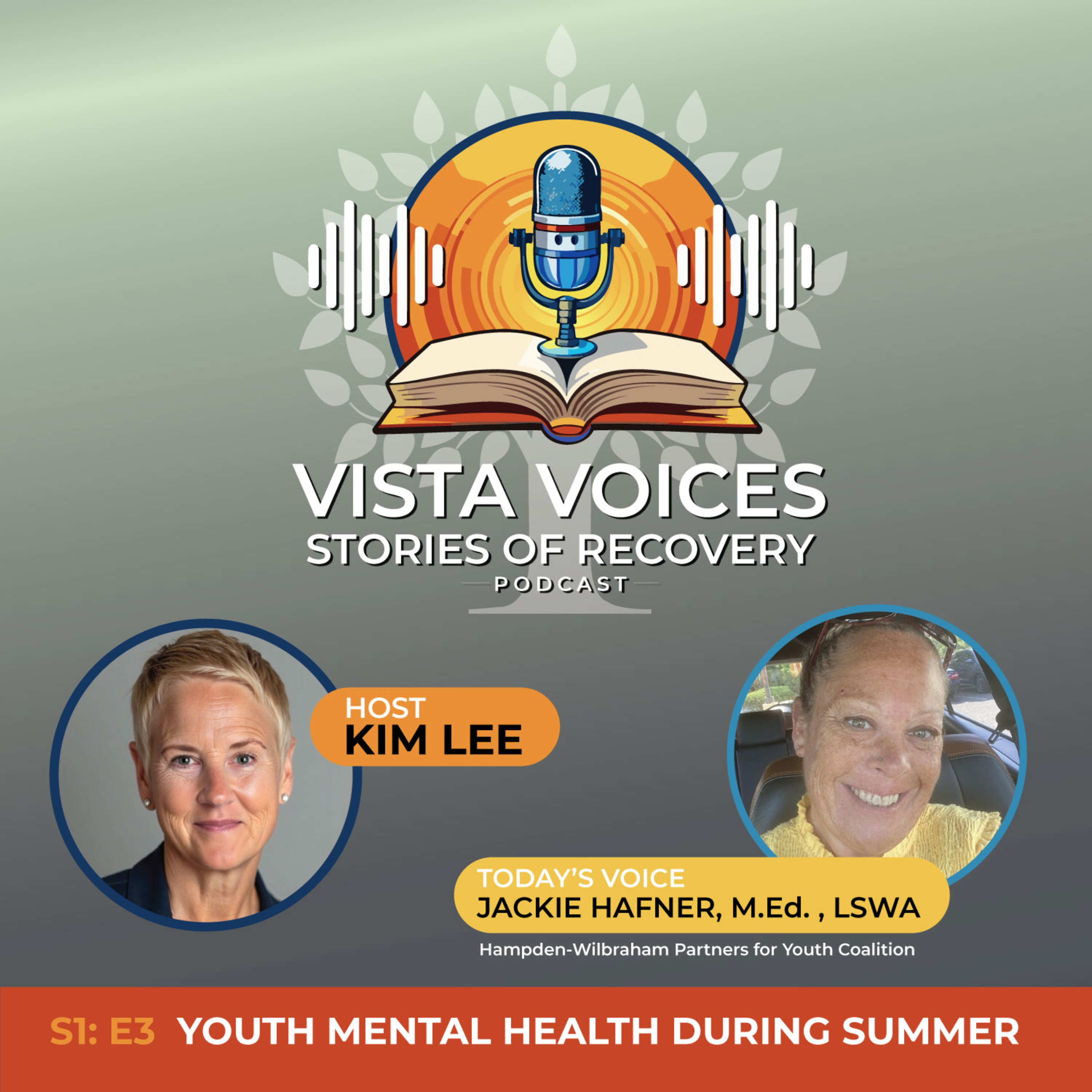 S1:E3 YOUTH MENTAL HEALTH DURING SUMMER VACATION