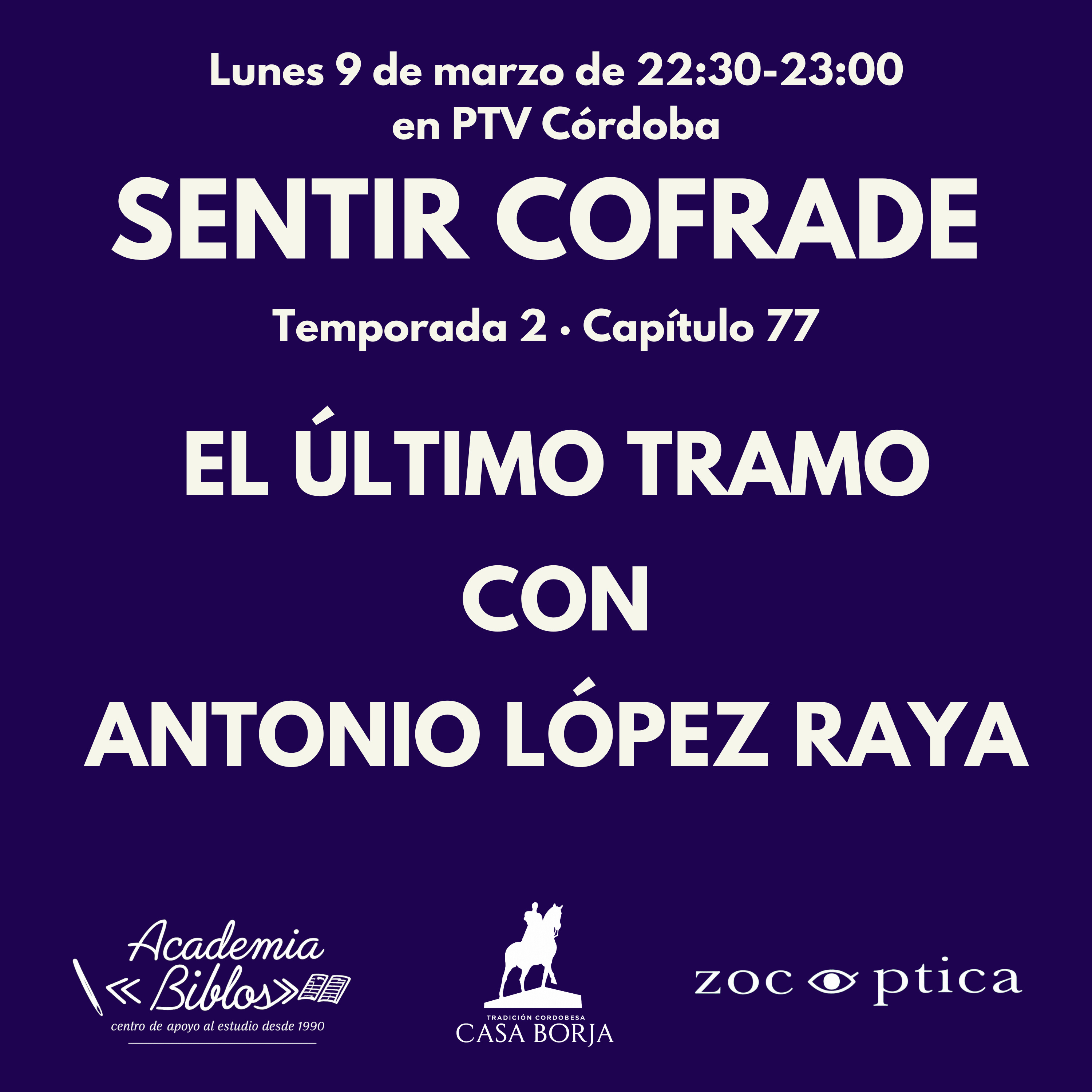 Portada de SENTIR COFRADE de PTV CÓRDOBA