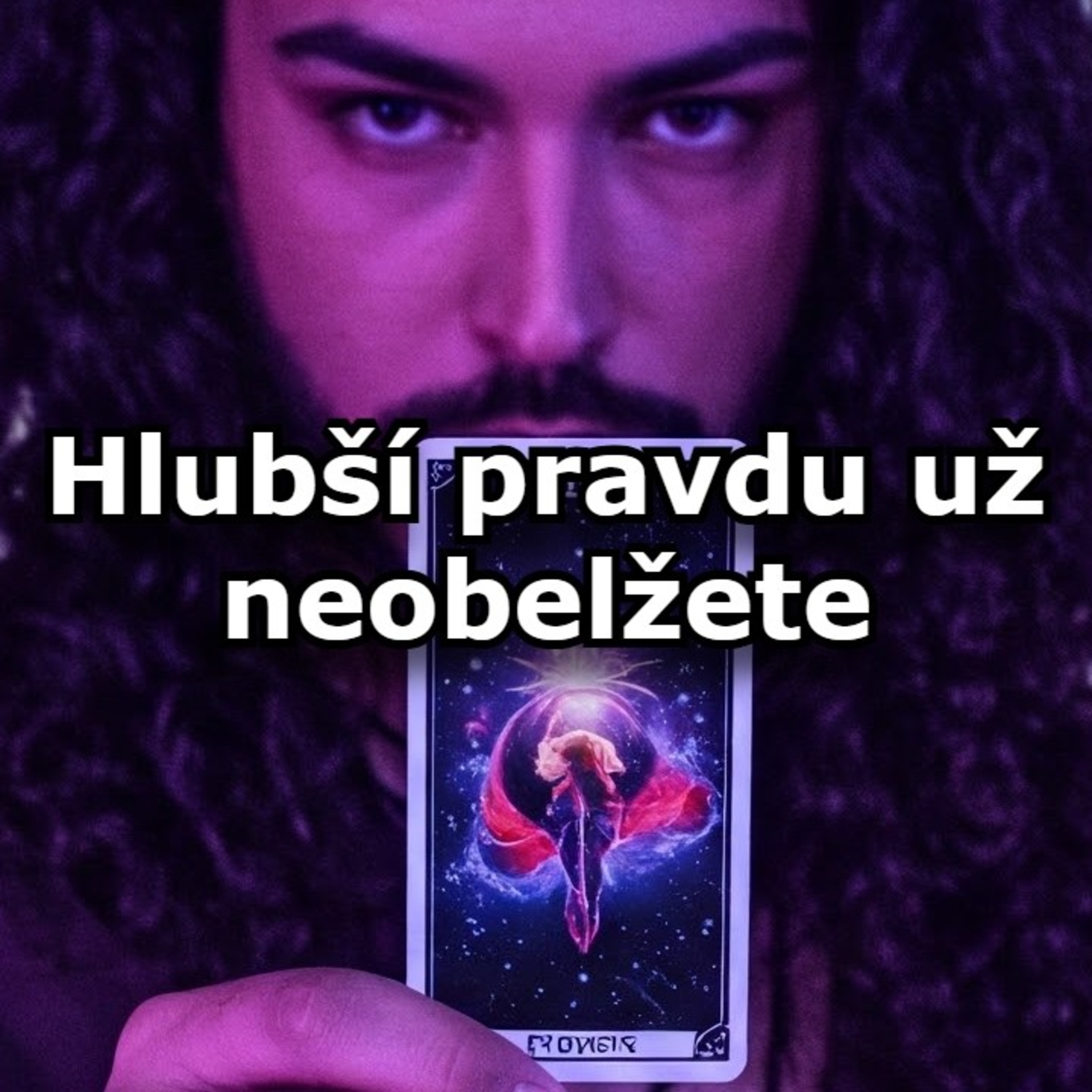 Karty nelžou! Odhalí vám hlubší pravdu vašeho osudu episode artwork